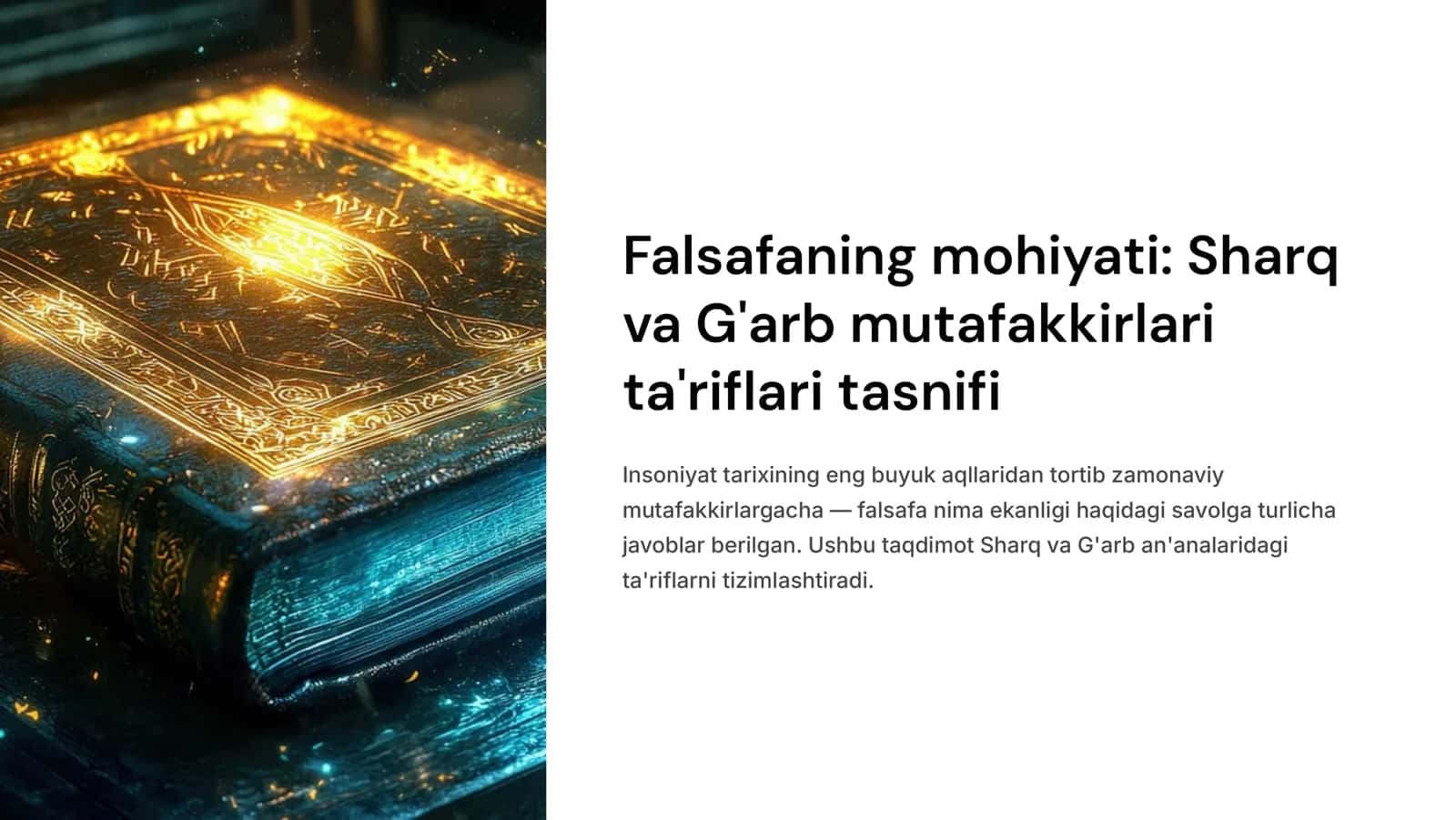 Falsafaning mohiyatiga oid Sharq va G'arb mutafakkirlari ta'riflarini tasniflash 1