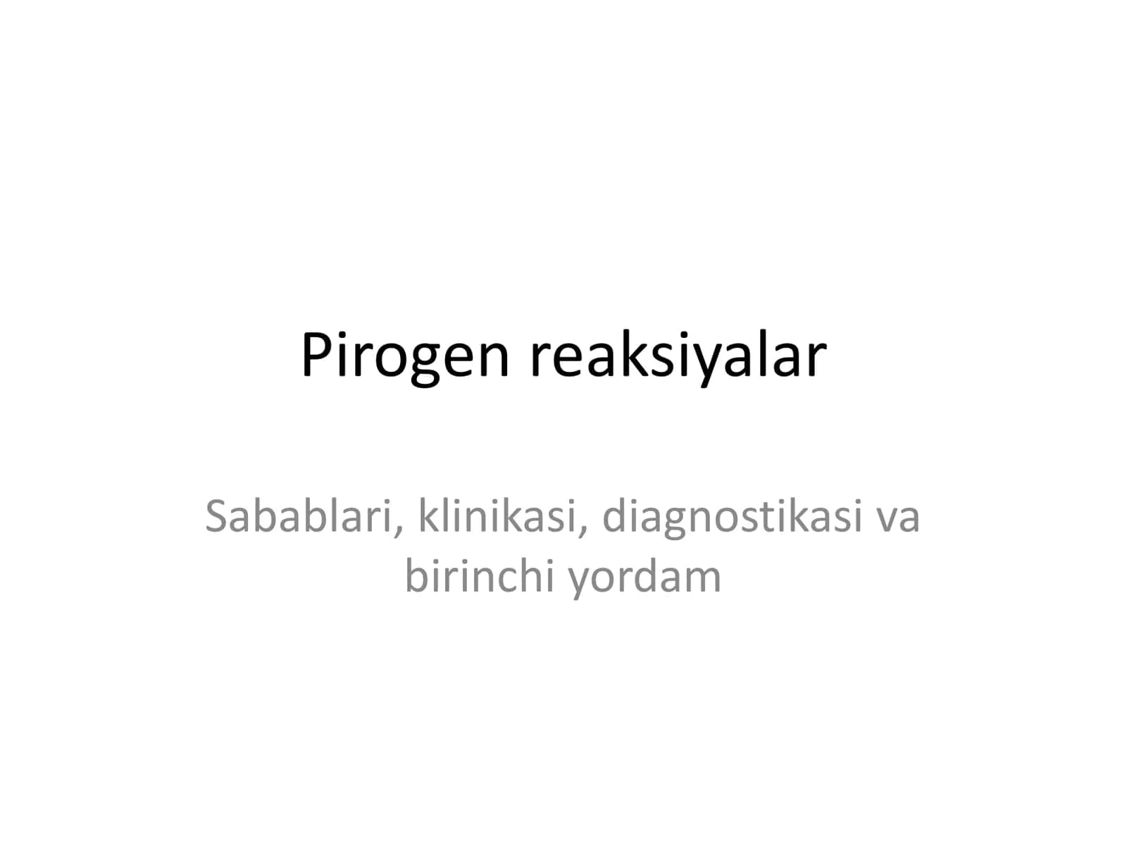 Pirogen reaksiyalar 1
