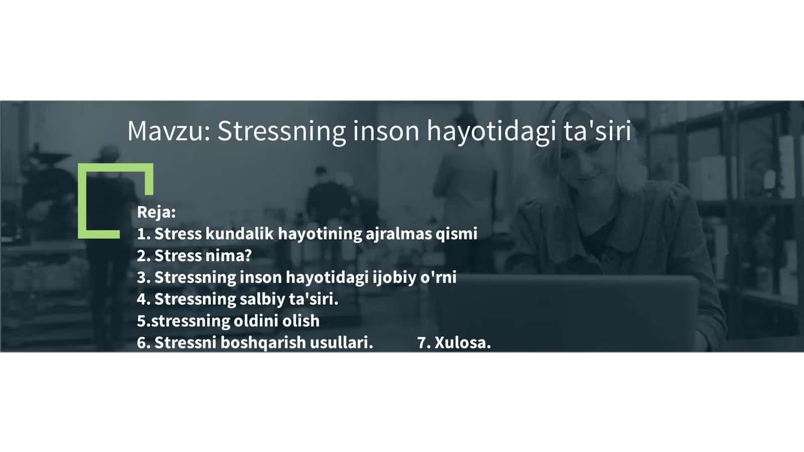 Stressning inson hayotidagi ta'siri 1