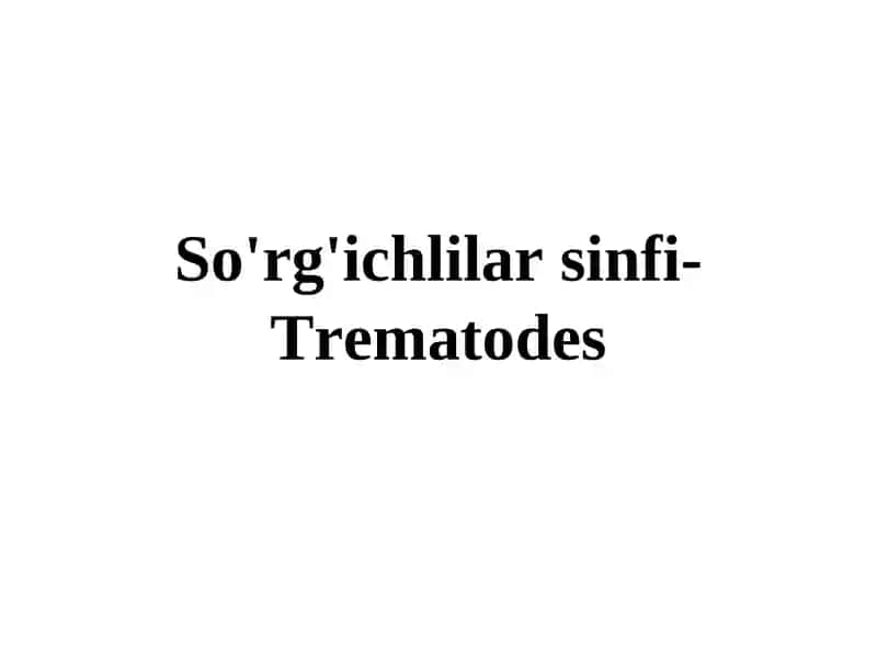 Trematodes