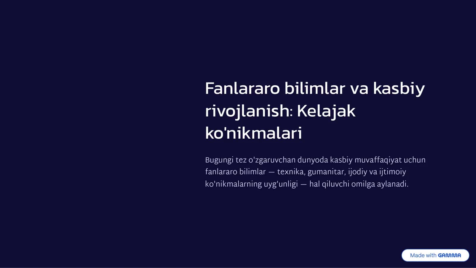 Fanlararo bilimlar va kasbiy rivojlanish: Kelajak ko'nikmalari 1