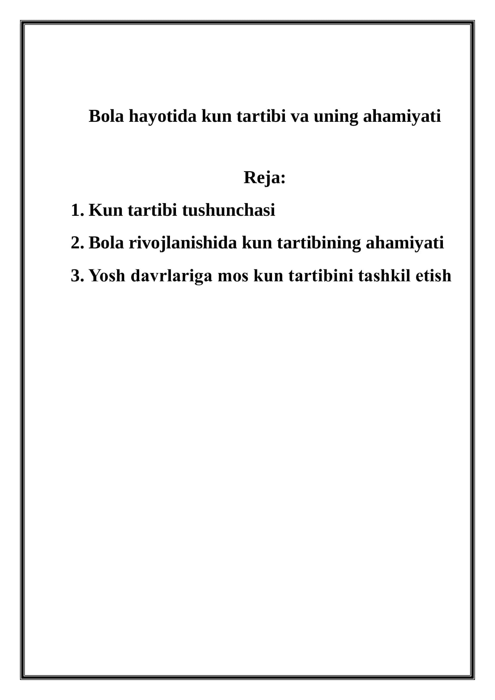 "Bola hayotida kun tartibi va uning ahamiyati" mavzusida mustaqil ish 1