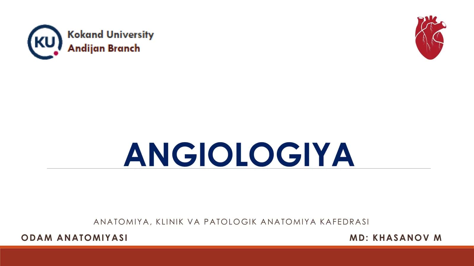 ANATOMIYA, KLINIK VA PATOLOGIK ANATOMIYA 1