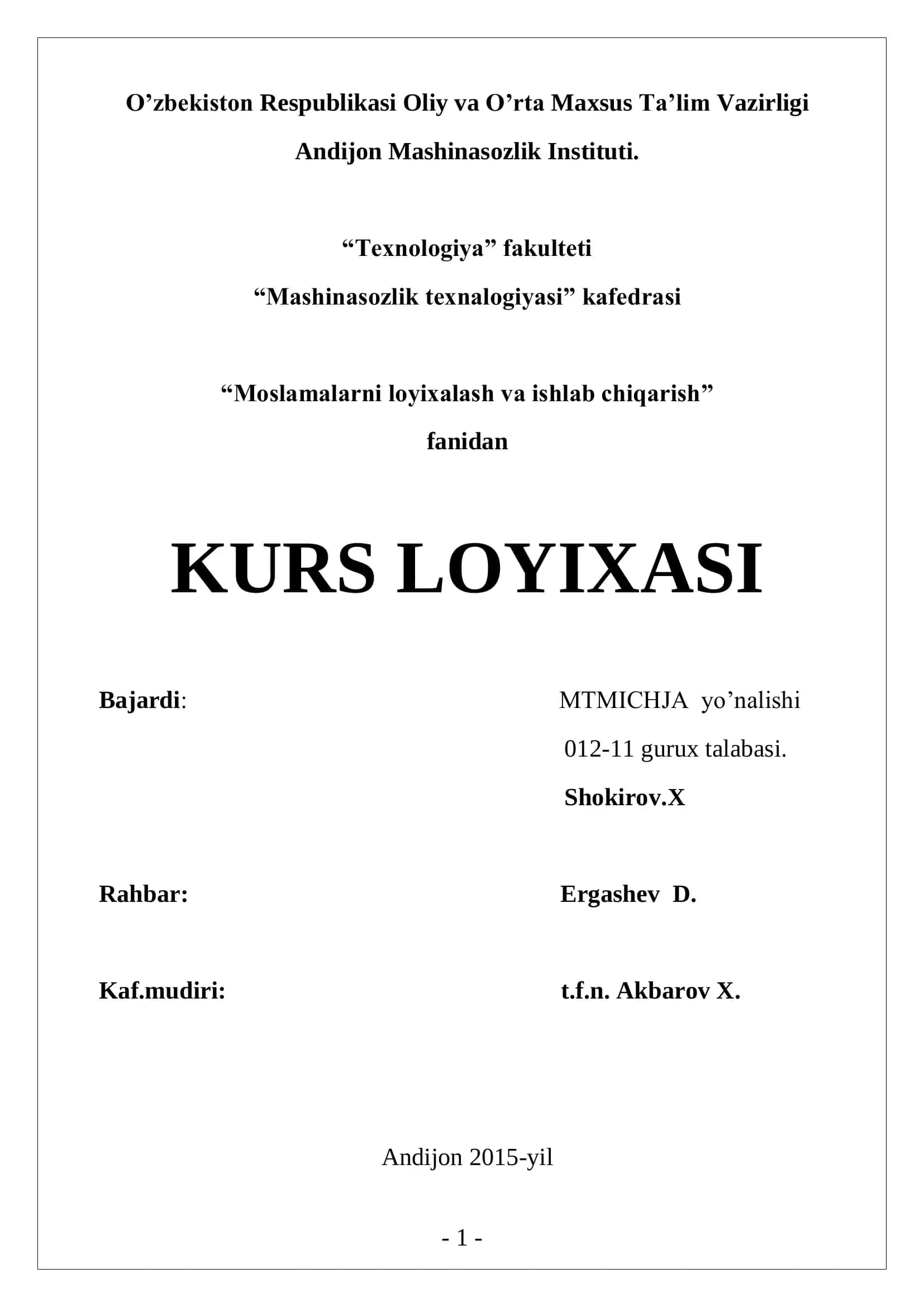 Kurs loyixasi "Vtulka" detalini tayyorlash texnologik jarayoni uchun maxsus moslama tayyorlash 1