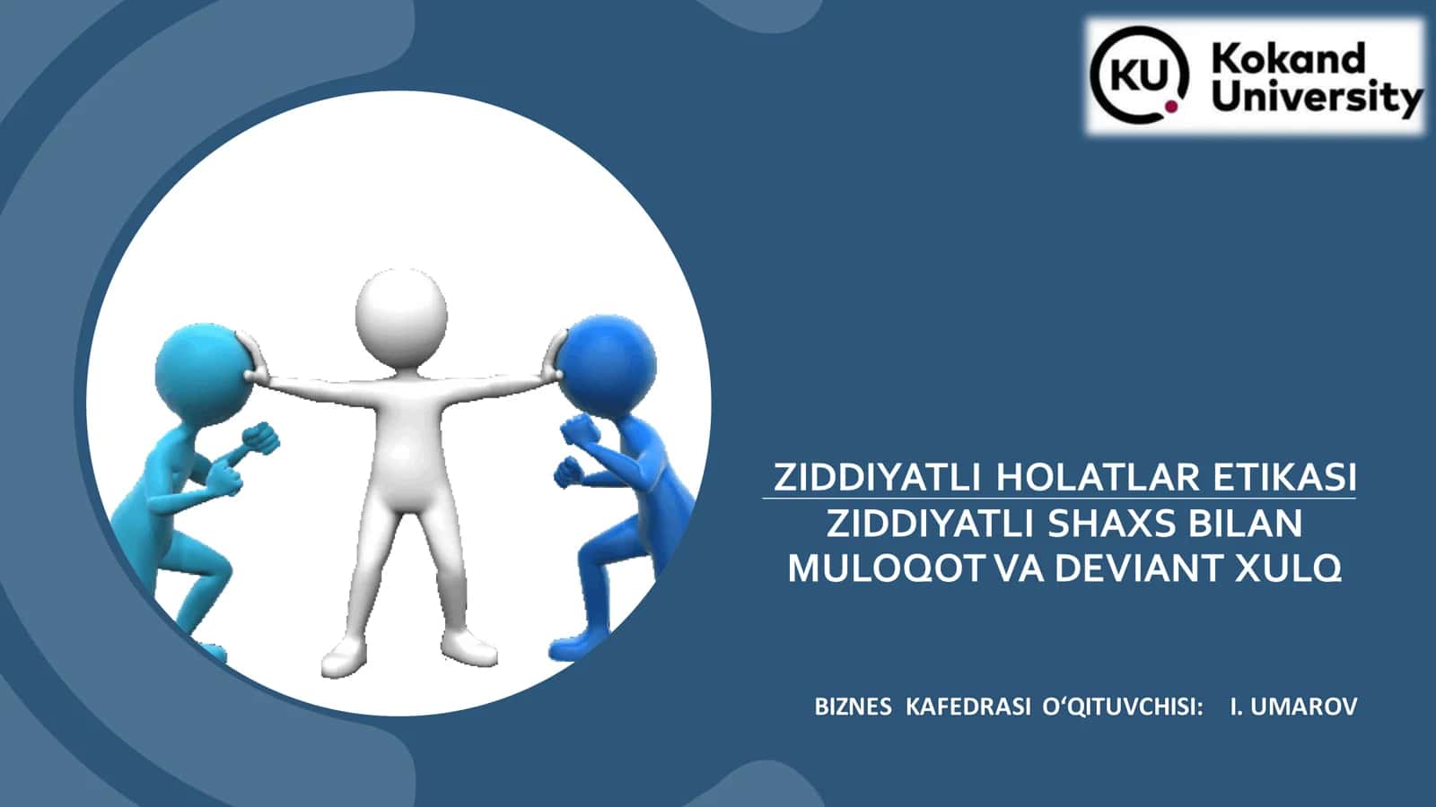 ZIDDIYATLI HOLATLAR ETIKASI 1