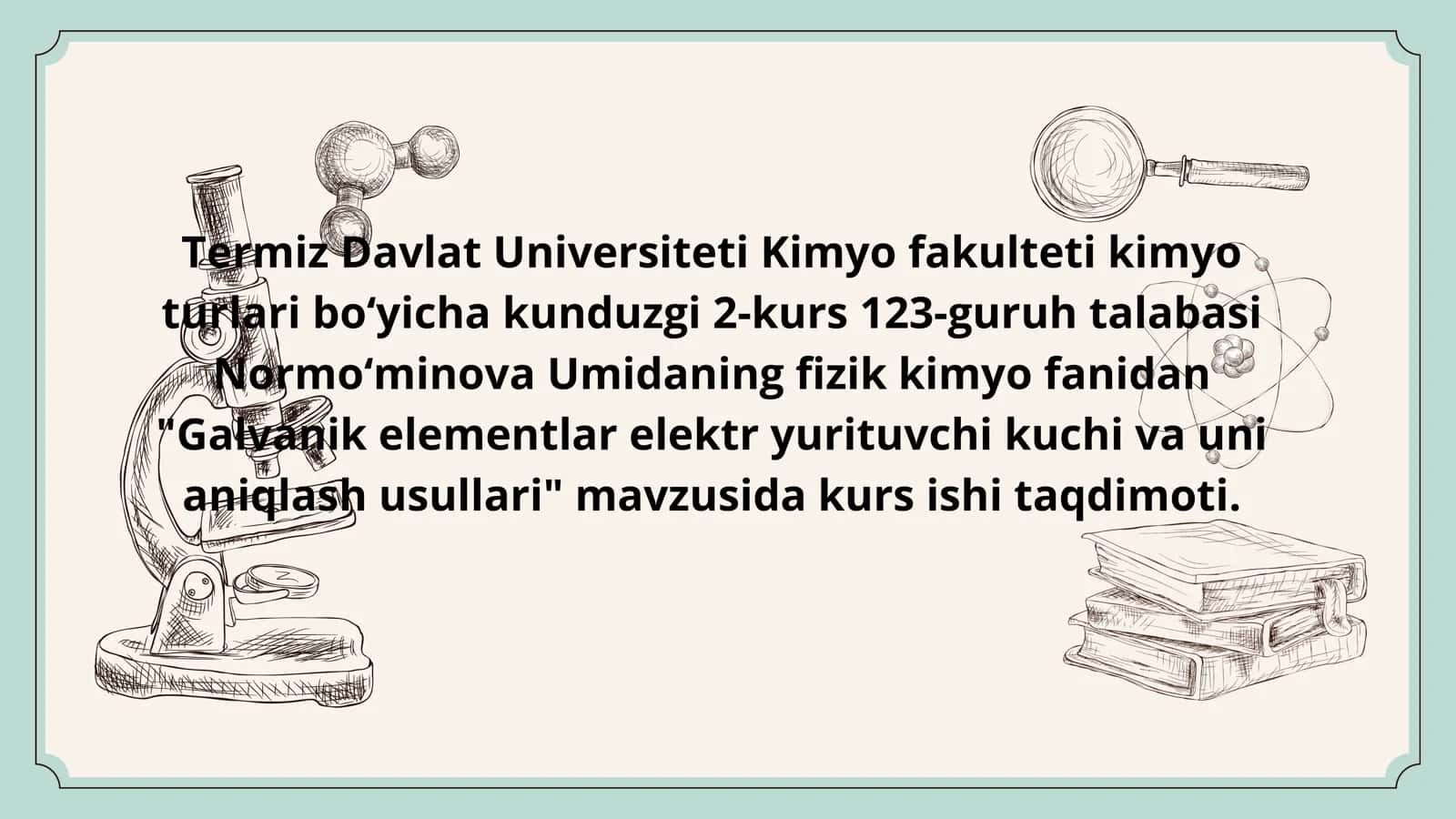 Galvanik elementlar elektr yurituvchi kuchi va uni aniqlash usullari 1