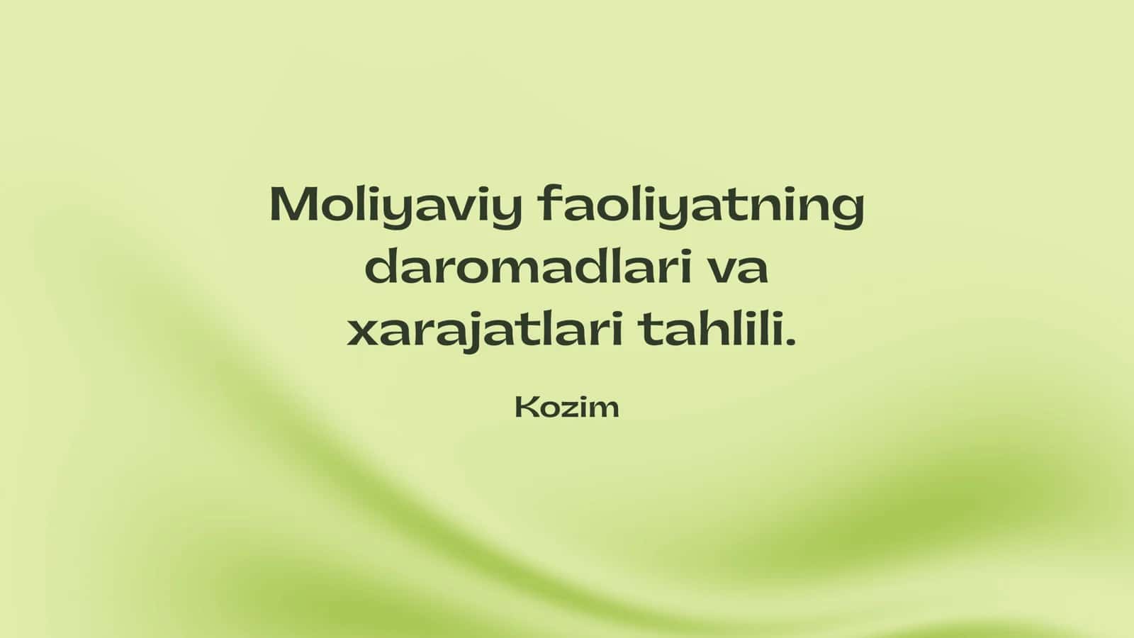 Moliyaviy faoliyatning daromadlari va xarajatlari tahlili 1