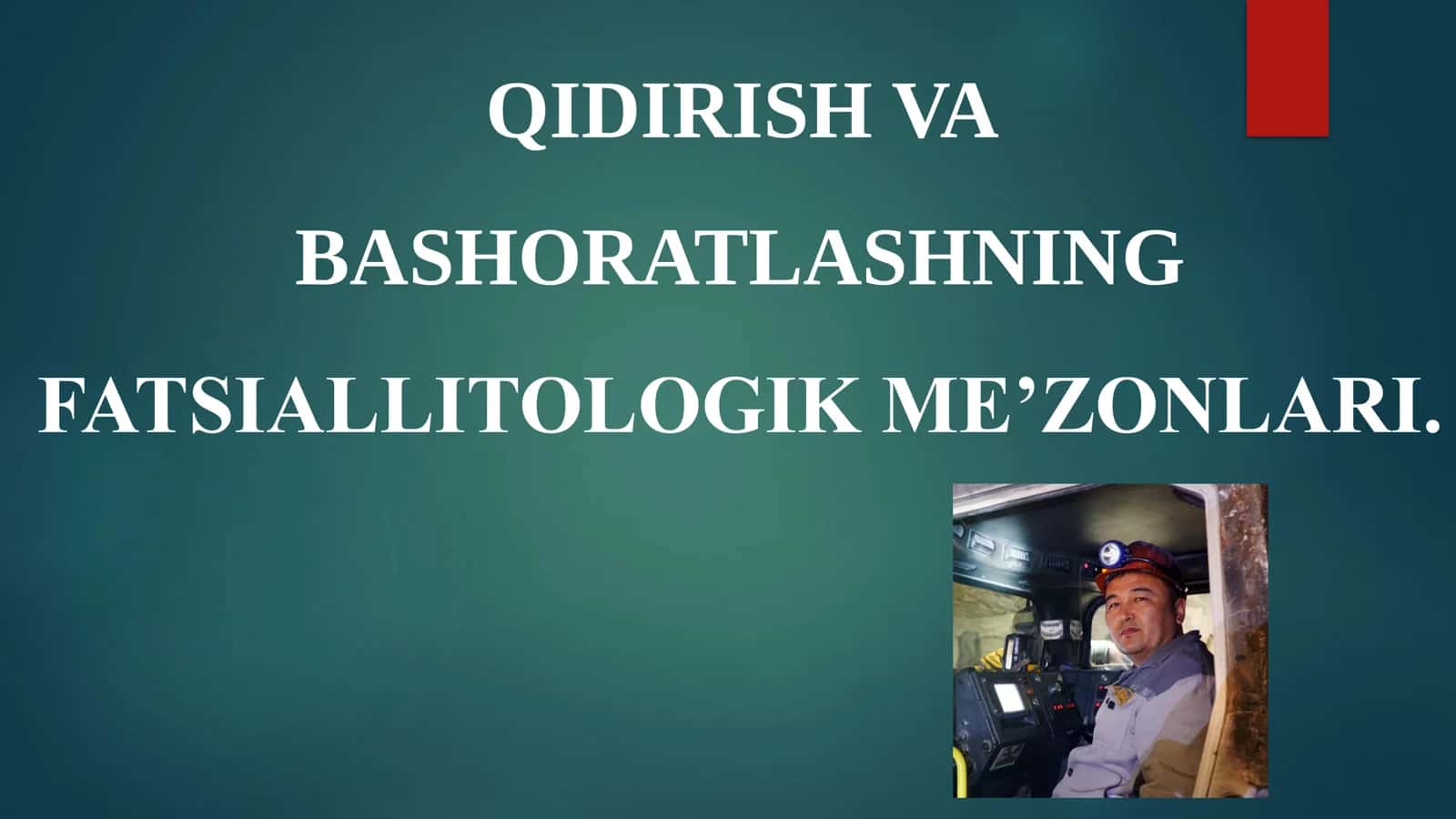 QIDIRISH VA BASHORATLASHNING FATSIALLITOLOGIK ME’ZONLARI. 1