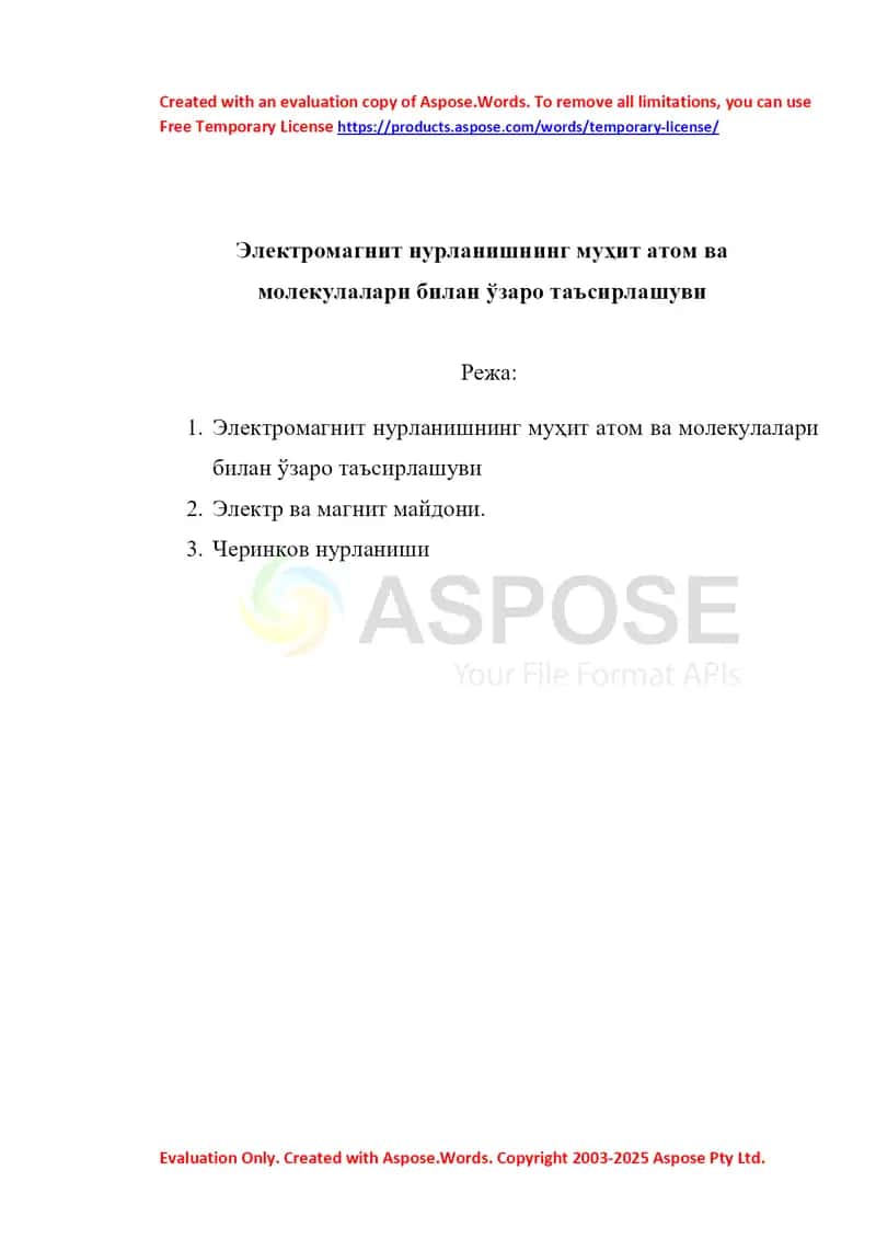 Электромагнит нурланишнинг муҳит атом ва молекулалари билан ўзаро таъсирлашуви 1