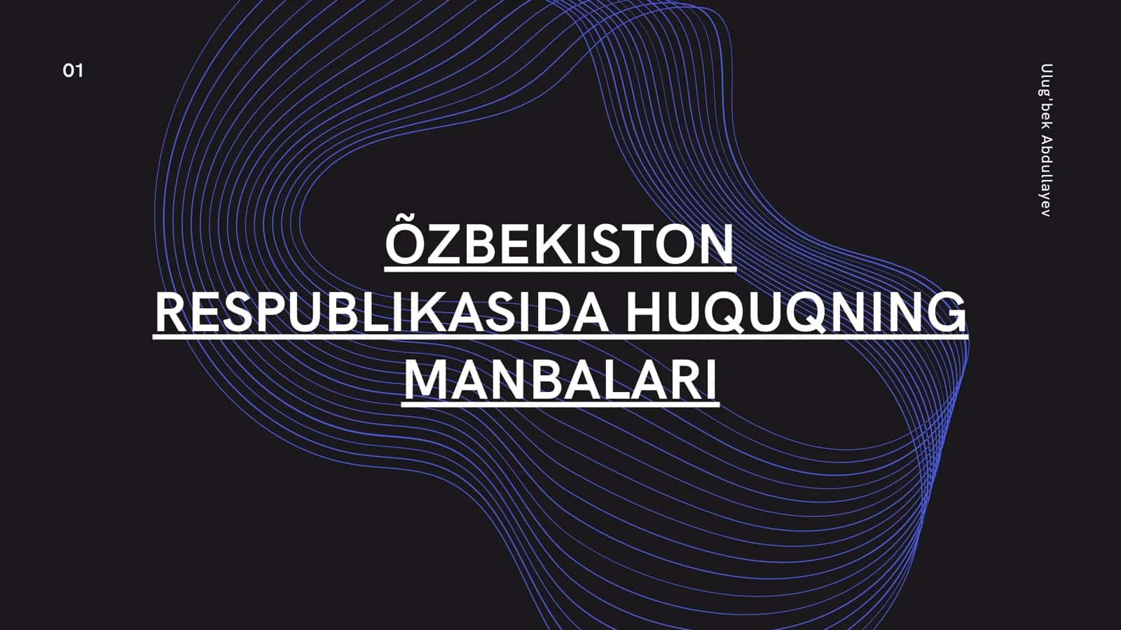 ÕZBEKISTON RESPUBLIKASIDA HUQUQNING MANBALARI 1