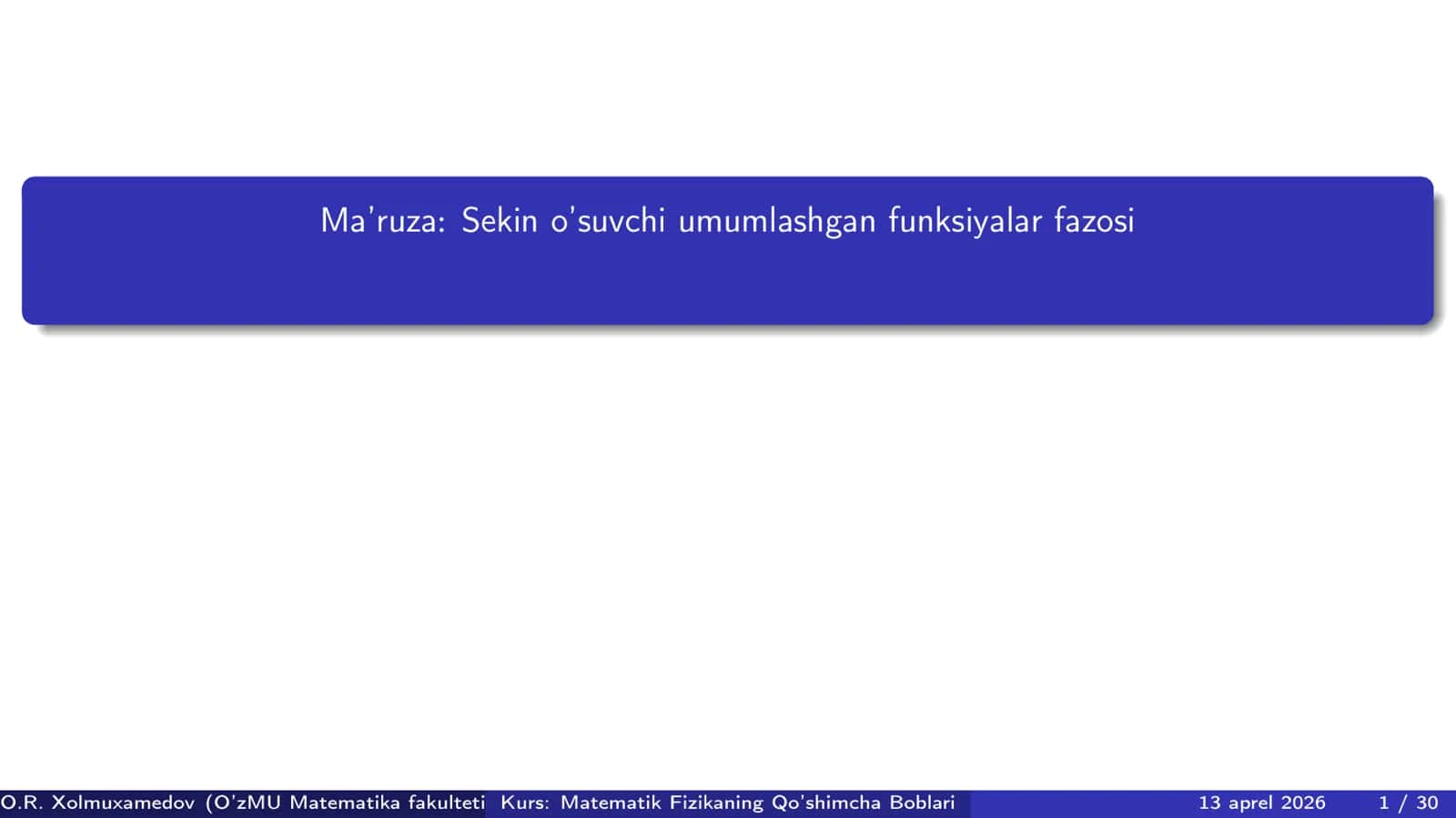 Sekin o’suvchi umumlashgan funksiyalar fazosi 1