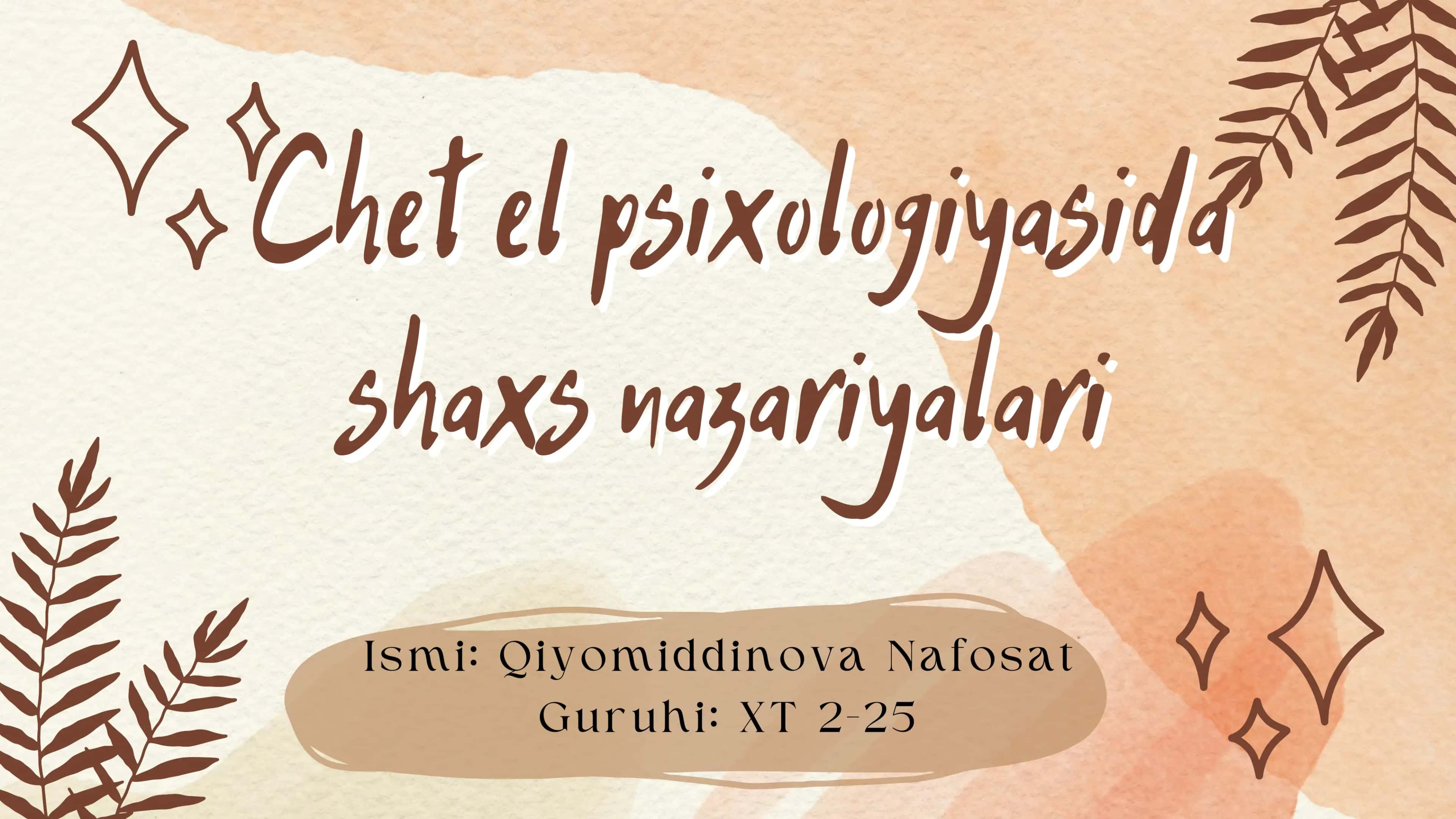 Chet el psixologiyasida shaxs nazariyalari 1