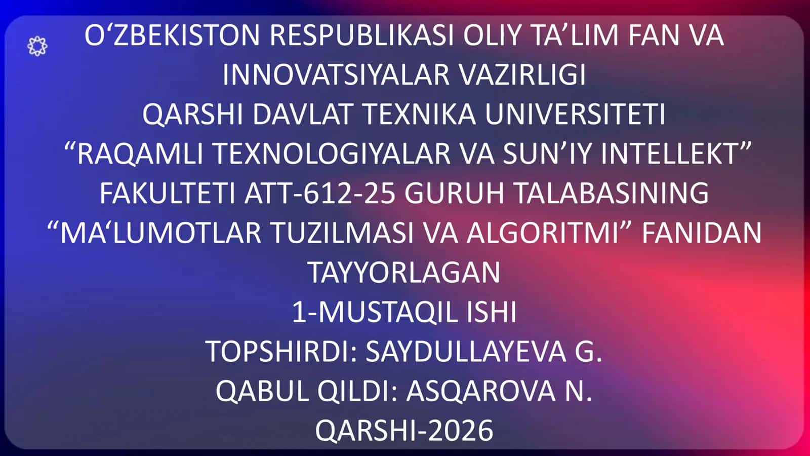 MA‘LUMOTLAR TUZILMASI VA ALGORITMI 1