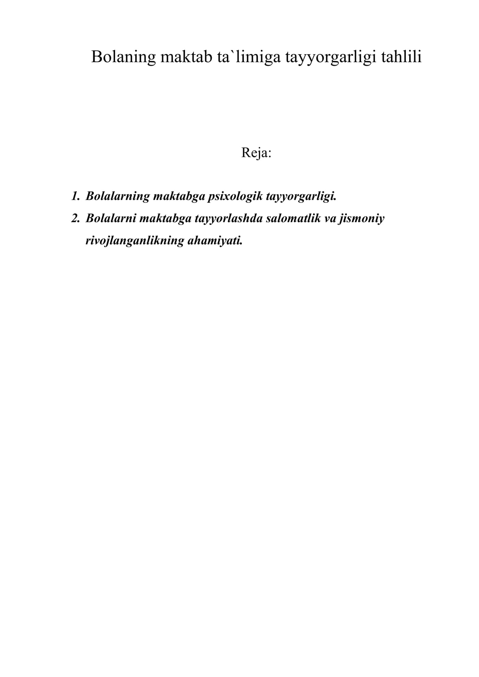 Bolaning maktab ta`limiga tayyorgarligi tahlili 1