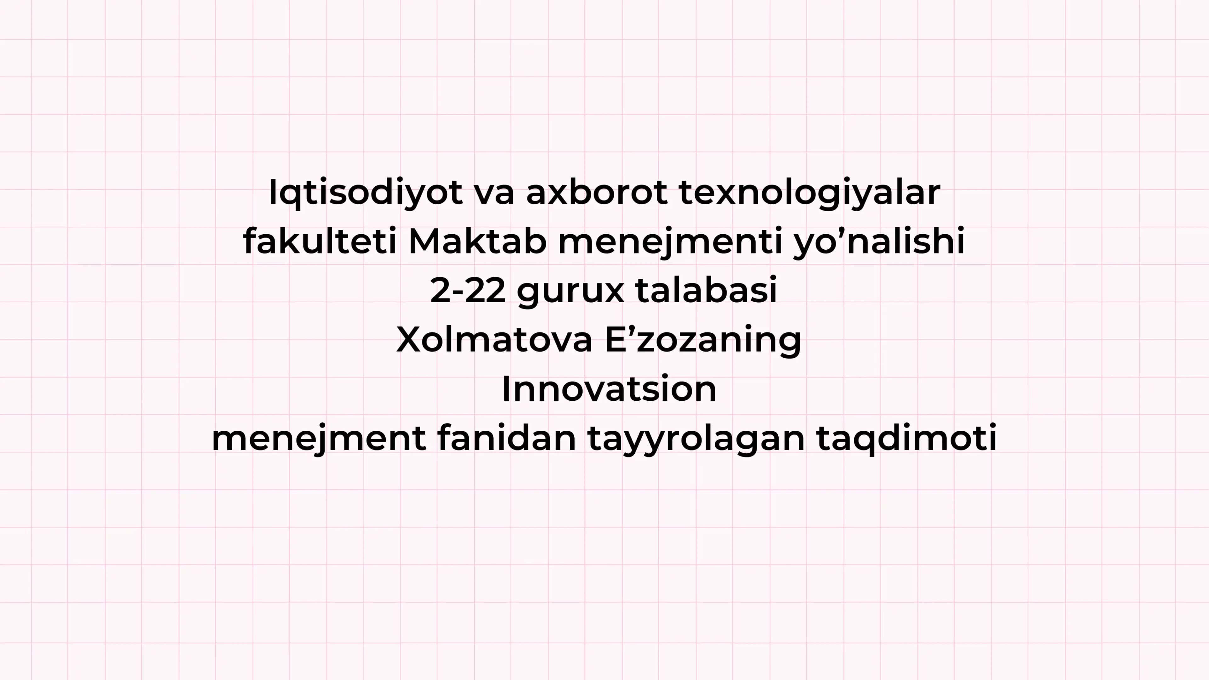 Innovatsion menejment fanidan tayyrolangan taqdimot 1