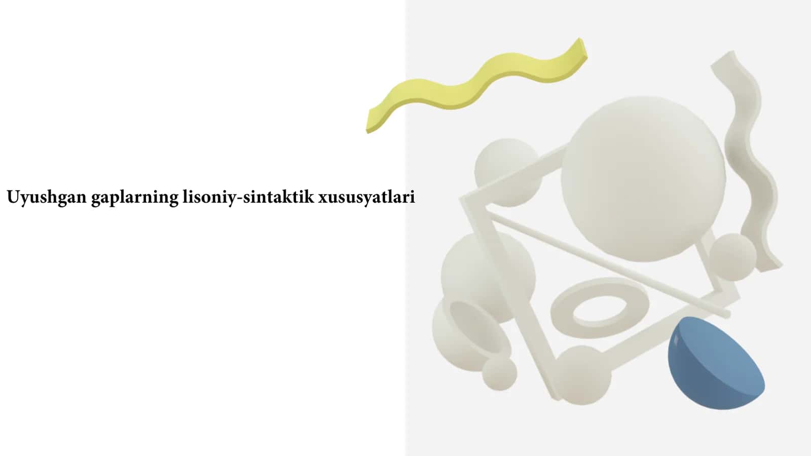 Uyushgan gaplarning lisoniy-sintaktik xususyatlari 1