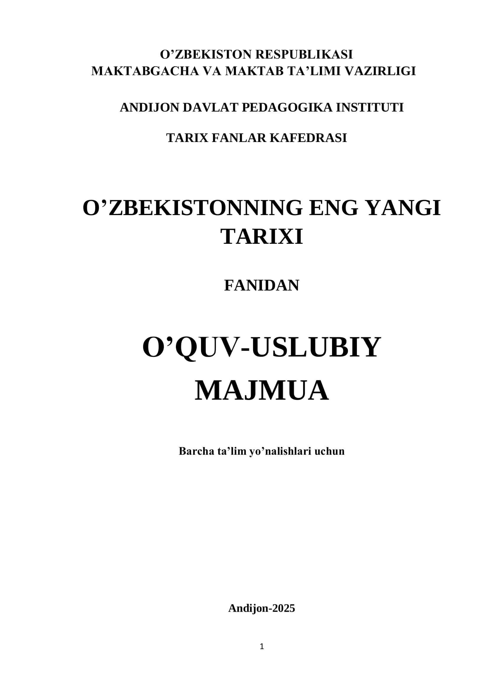 O'ZBEKISTONNING ENG YANGI TARIXI FANIDAN O'QUV-USLUBIY MAJMUA 1