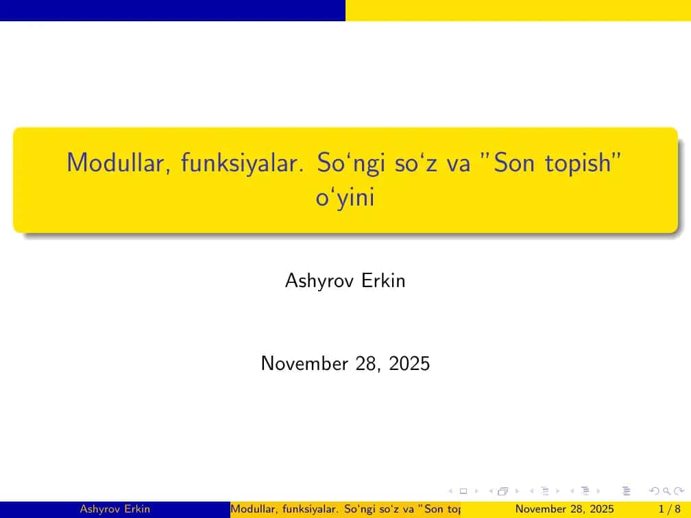 Modullar, funksiyalar. So‘ngi so‘z va ”Son topish” o‘yini 1