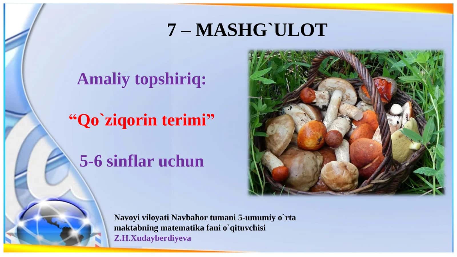 5-6 sinf Matematika fanidan Sonli ifoda tuzish, natural sonlar ustida ammallar, ulushlar tushunchasi 1
