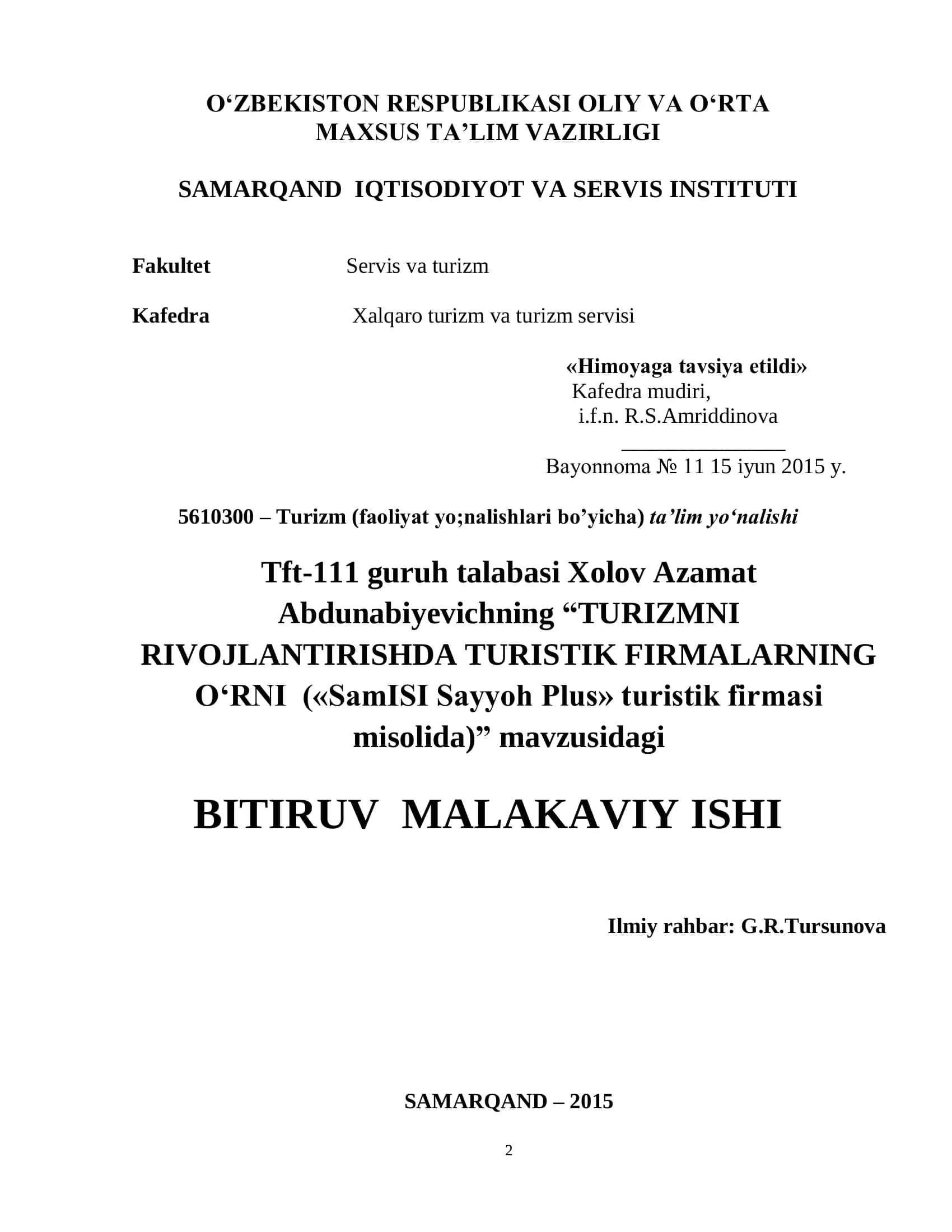 “SamISI Sayyoh Plus” sayyohlik firmasini misol qilib keltirgan holda turistik firmalar orqali turizm 1