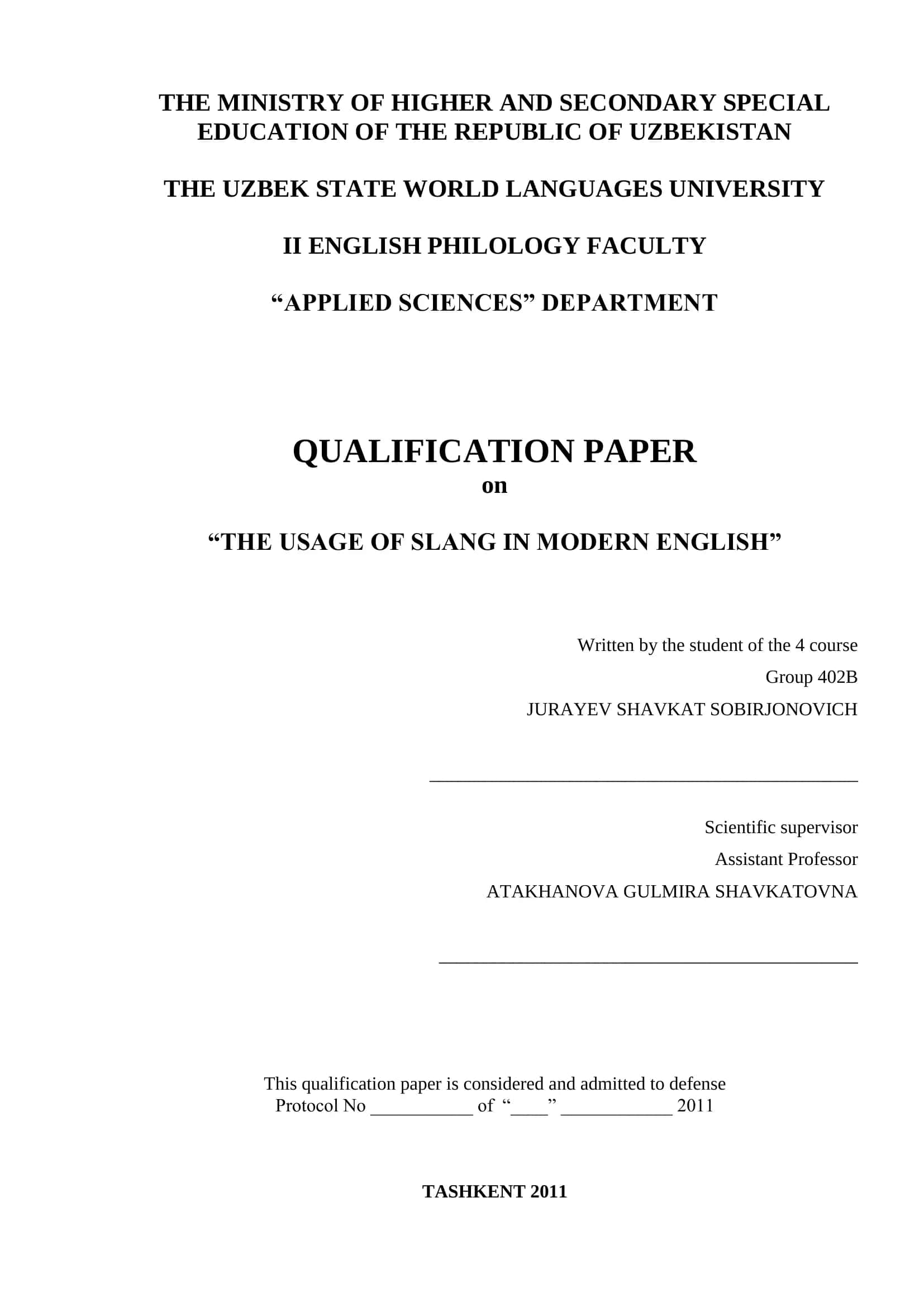 QUALIFICATION PAPER ON THE USAGE OF SLANG IN MODERN ENGLISH 1