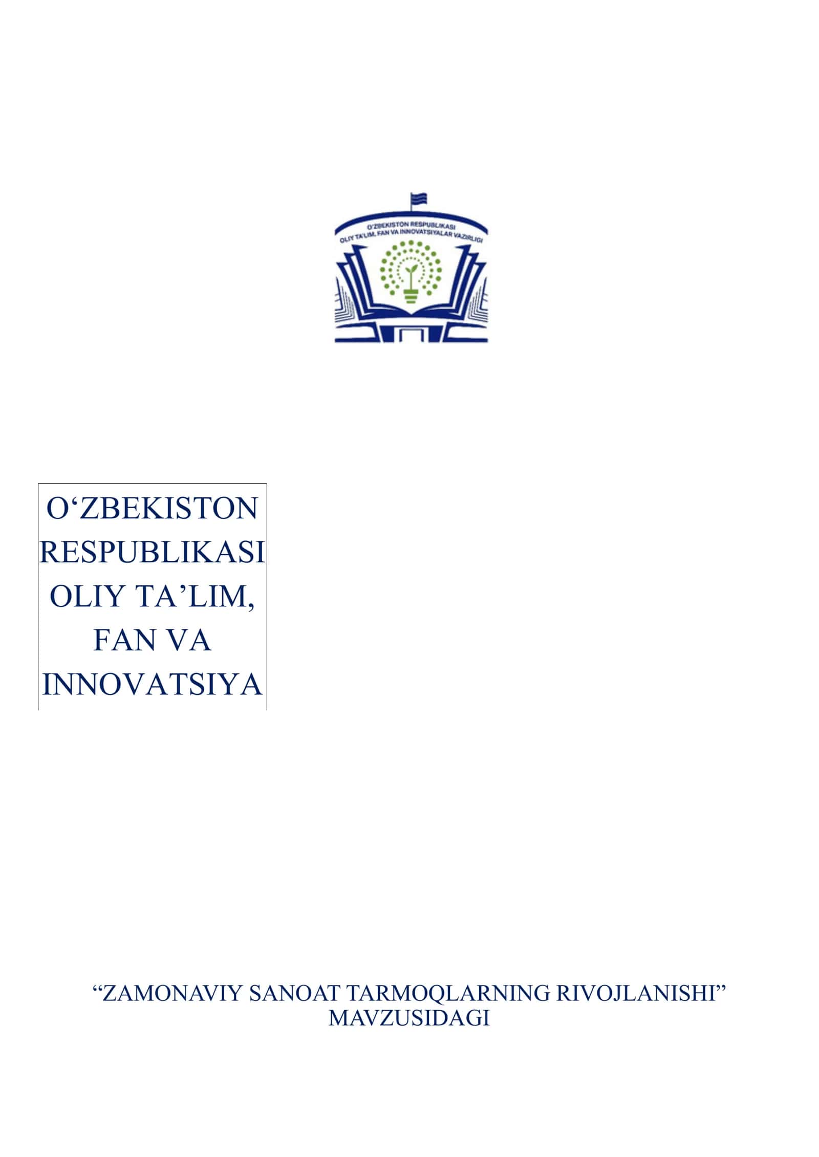 Zamonaviy Sanoat Tarmoqlarining Rivojlanishi 1