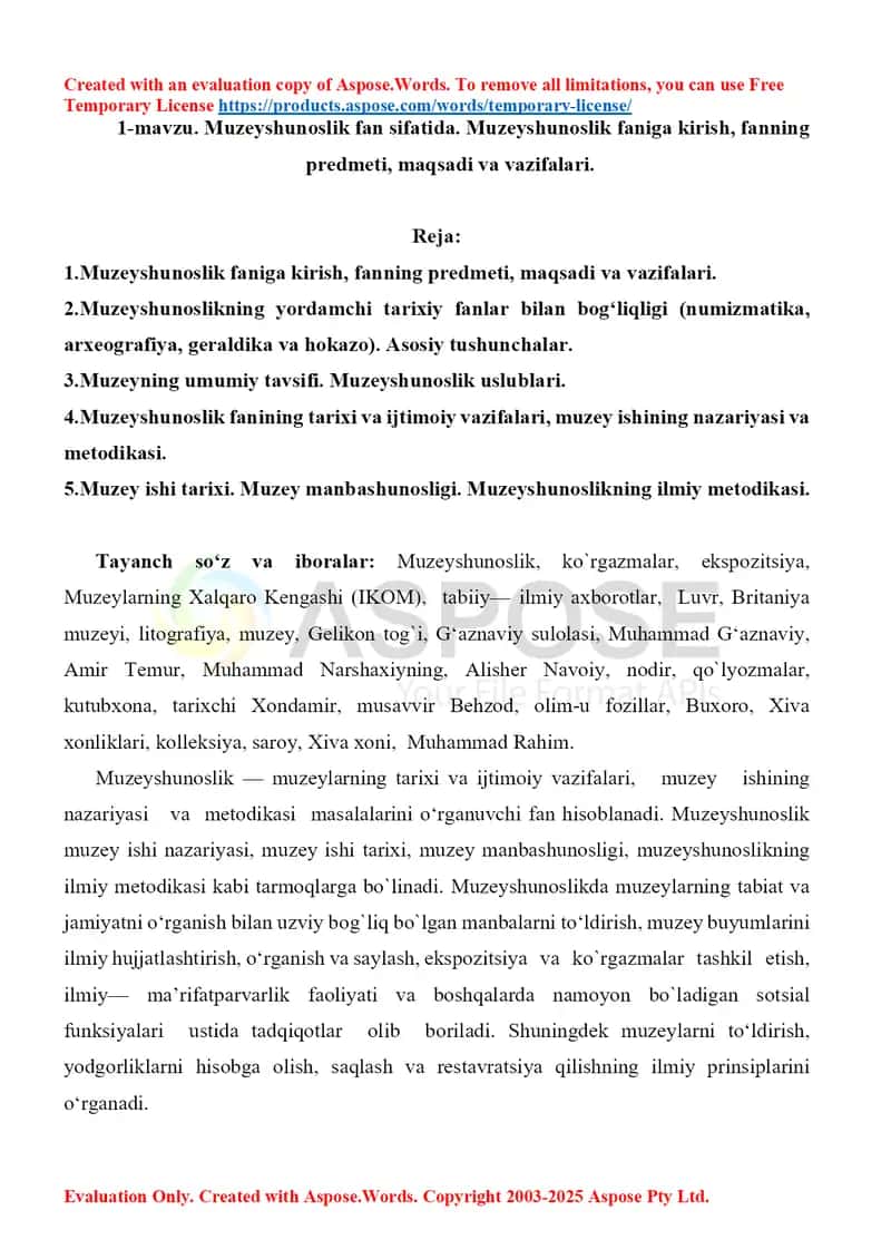 Muzeyshunoslik fan sifatida. Muzeyshunoslik faniga kirish, fanning predmeti, maqsadi va vazifalari 1