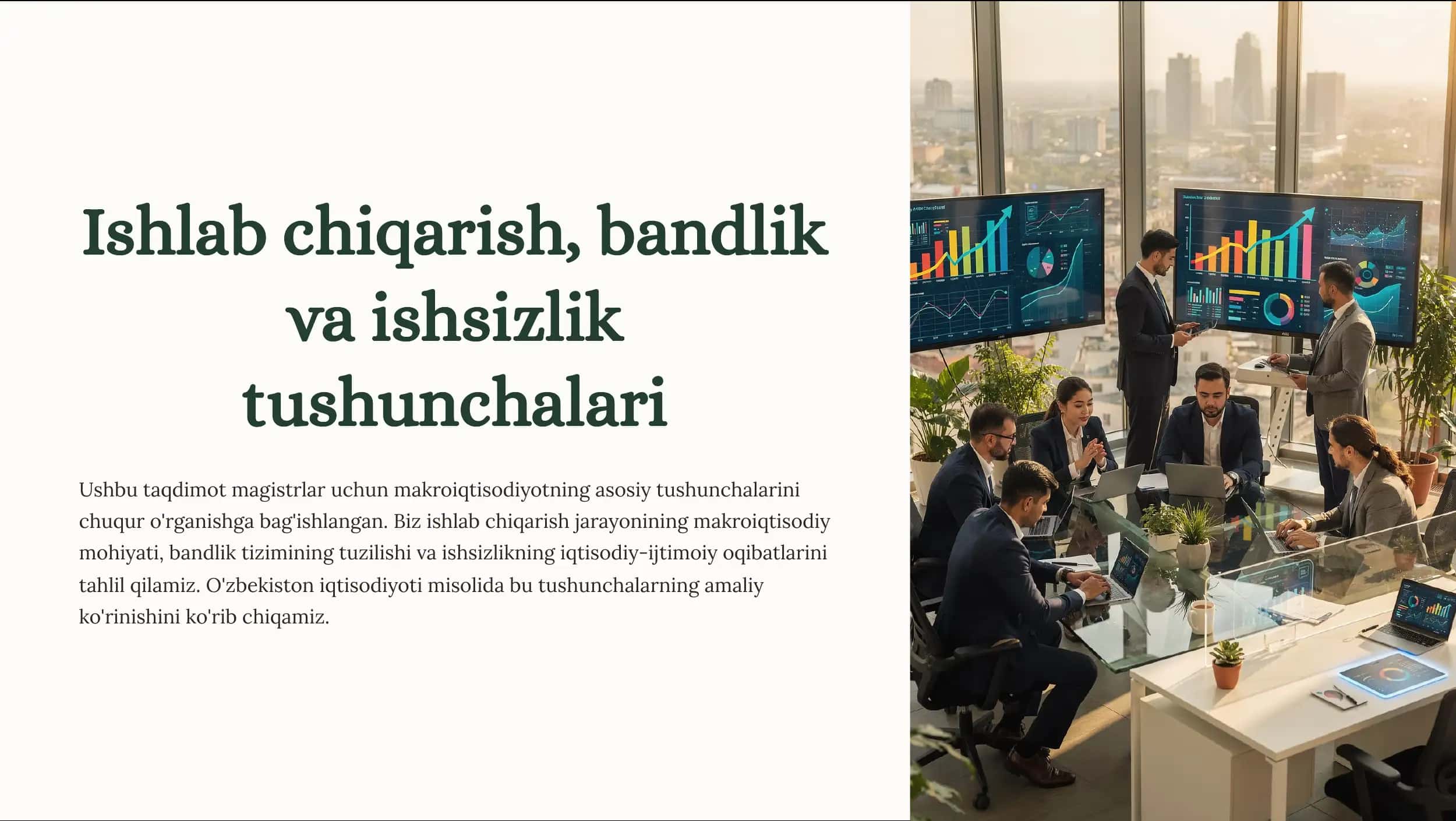 Ishlab chiqarish, bandlik va ishsizlik tushunchalari 1