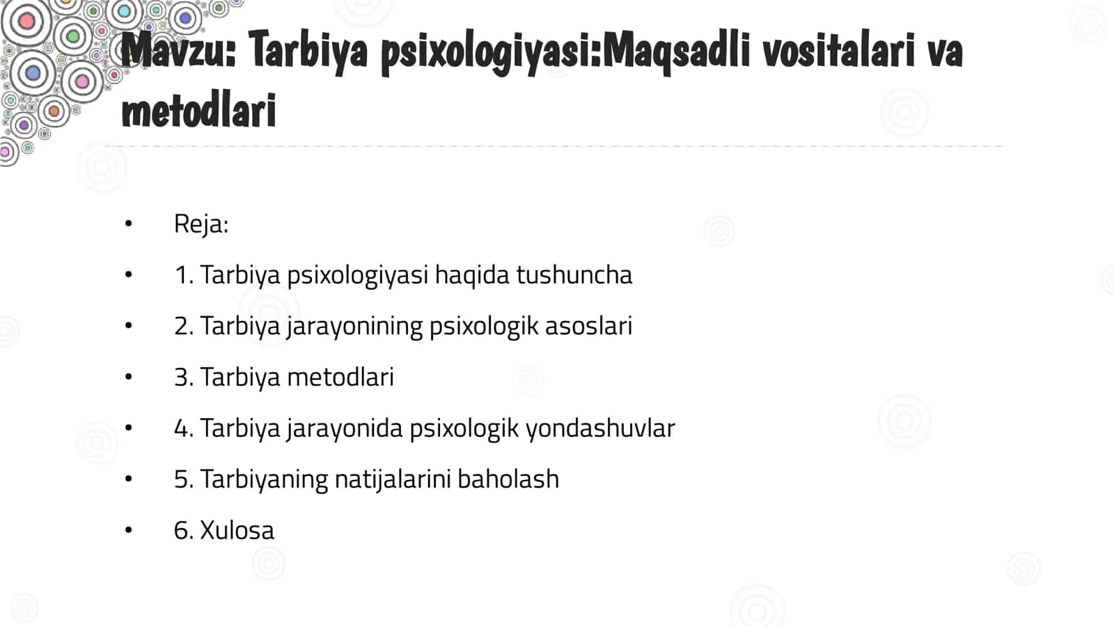 Tarbiya psixologiyasi: Maqsadli vositalari va metodlari 1