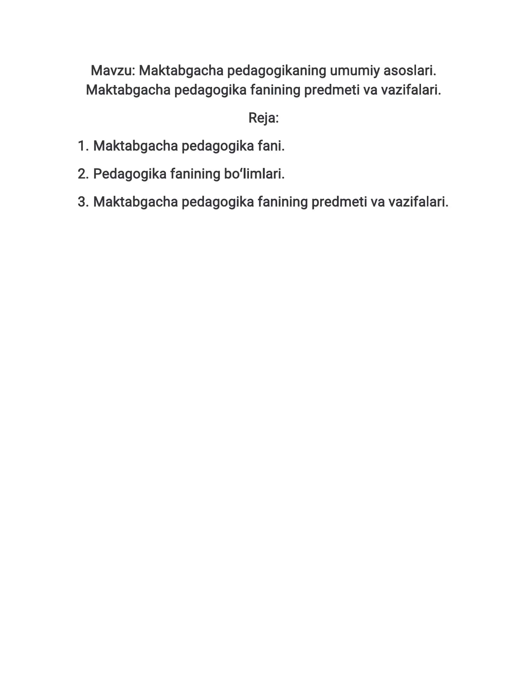 Maktabgacha pedagogikaning umumiy asoslari 1