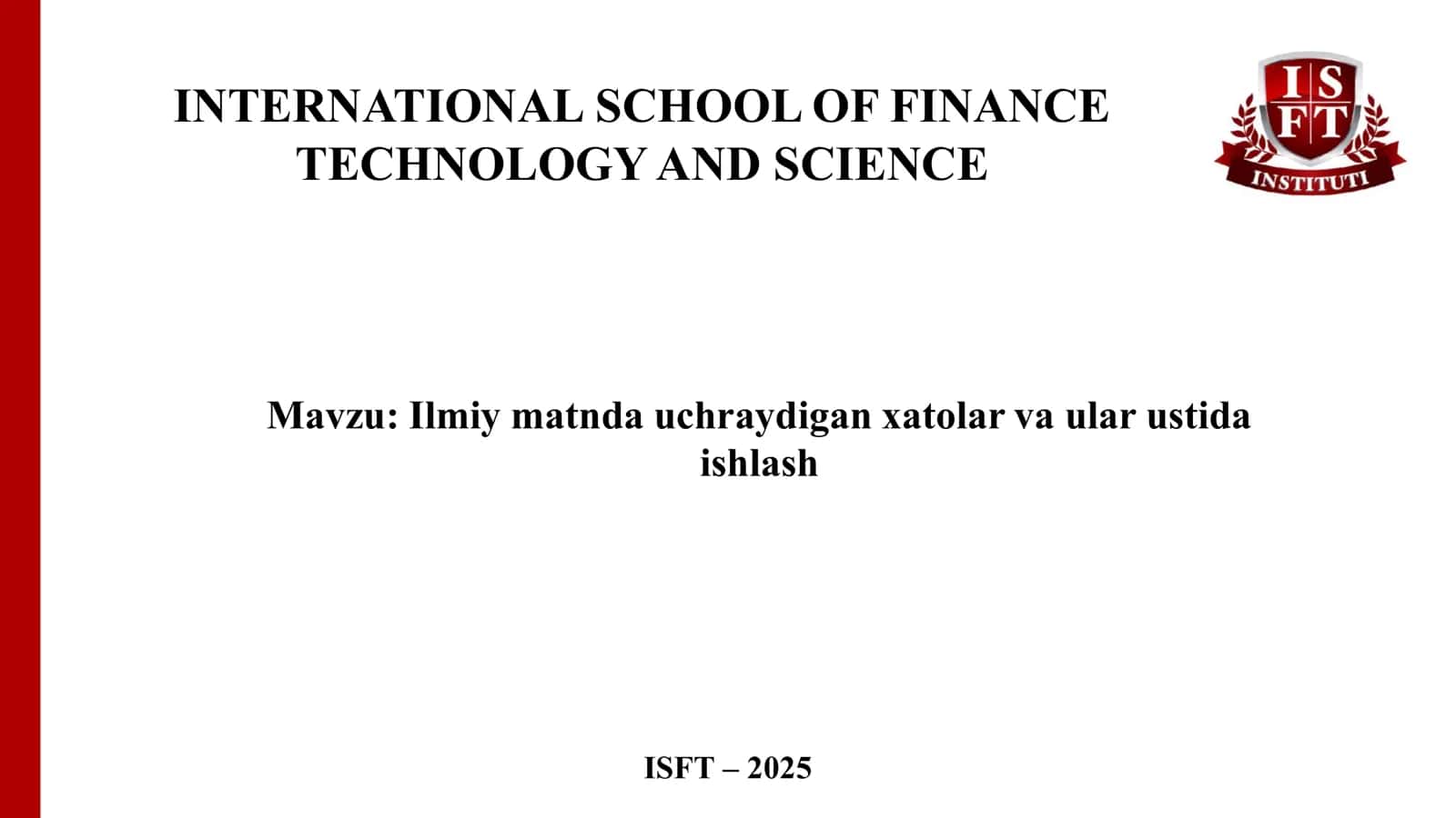 Ilmiy matnda uchraydigan xatolar va ular ustida ishlash 1