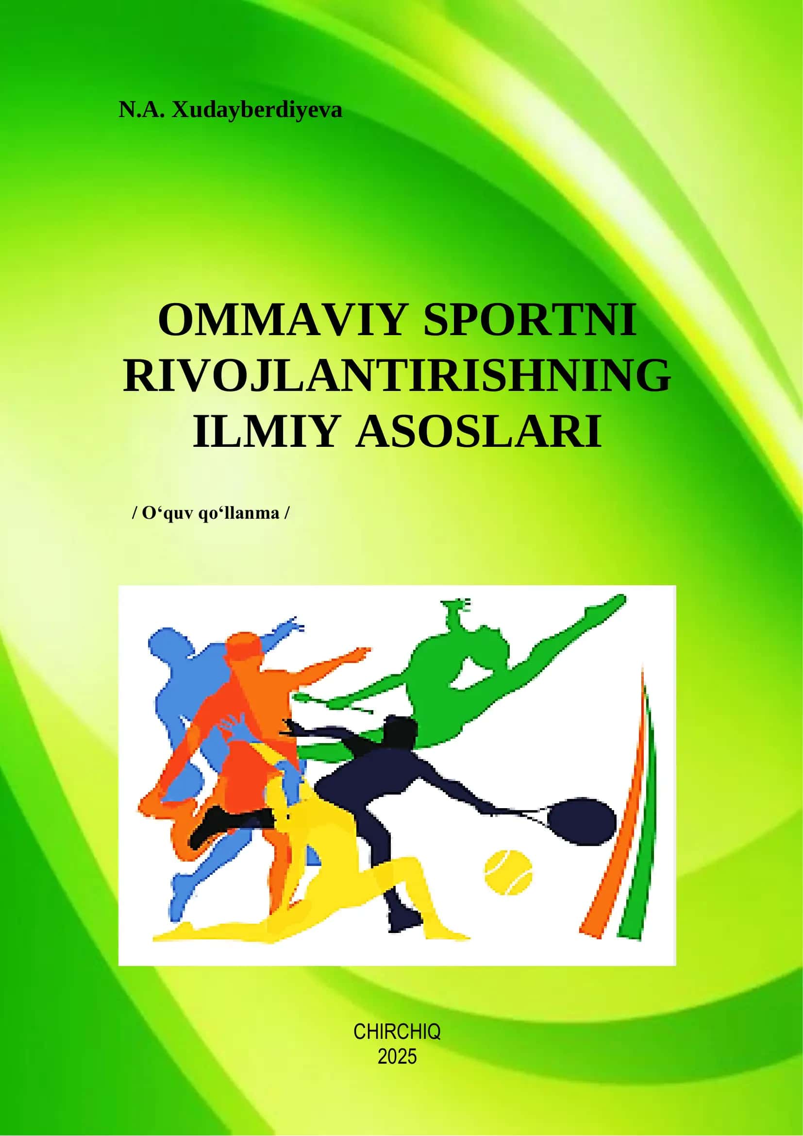 Ommaviy sportni RIVOJLANTIRISHNING ILMIY ASOSLARI 1