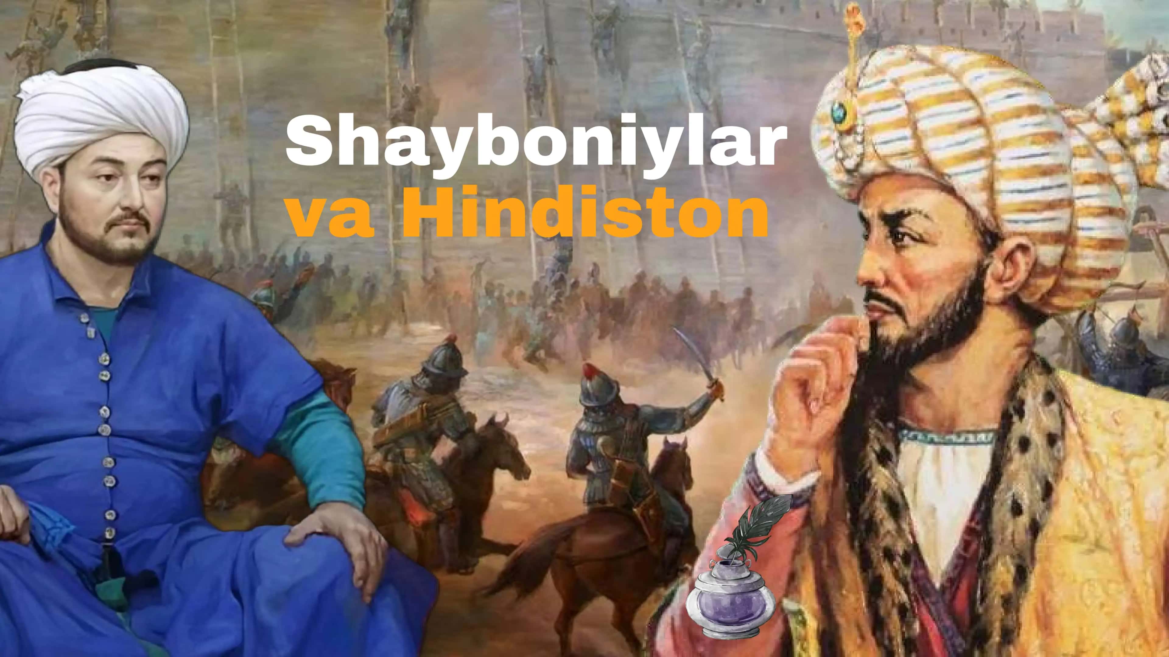 Shayboniylar va Hindiston 1