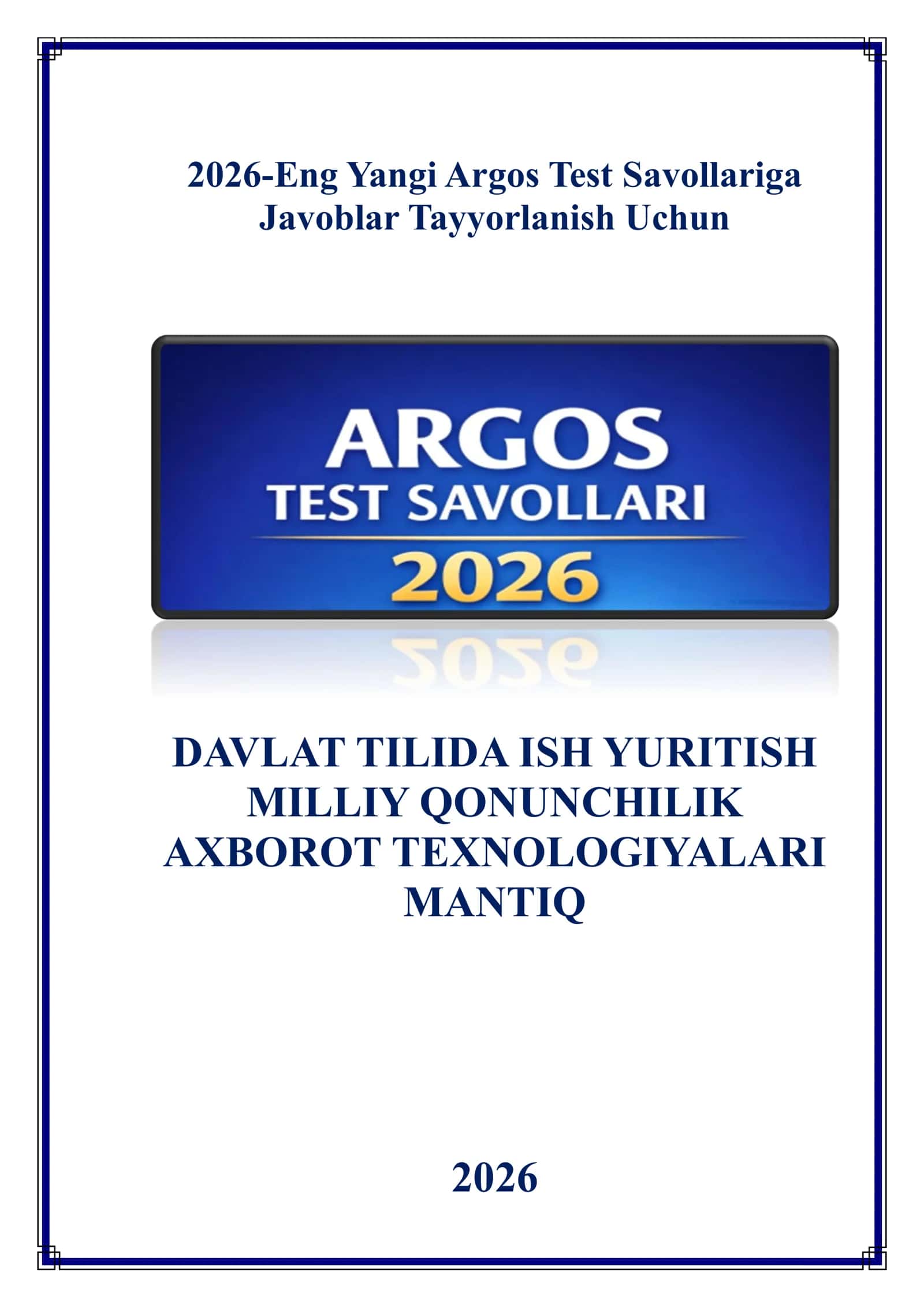 2026- yangi argos barcha fanlar test savollariga javoblar 1