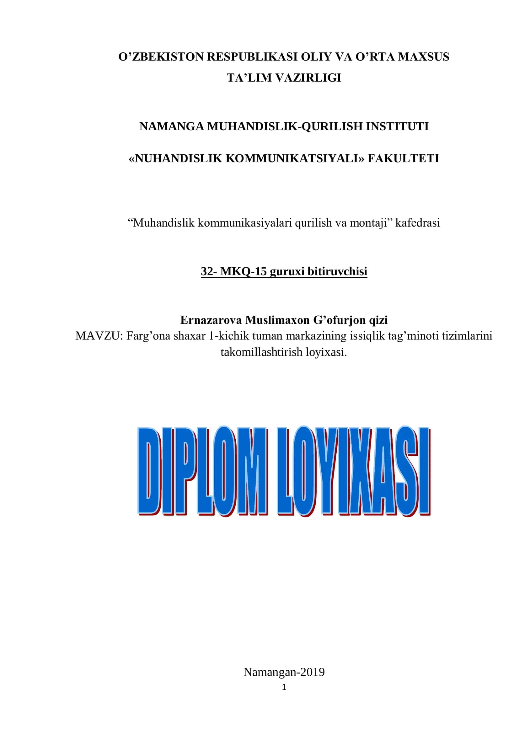 Farg’ona shaxar 1-kichik tuman markazining issiqlik tag’minoti tizimlarini takomillashtirish loyixasi 1