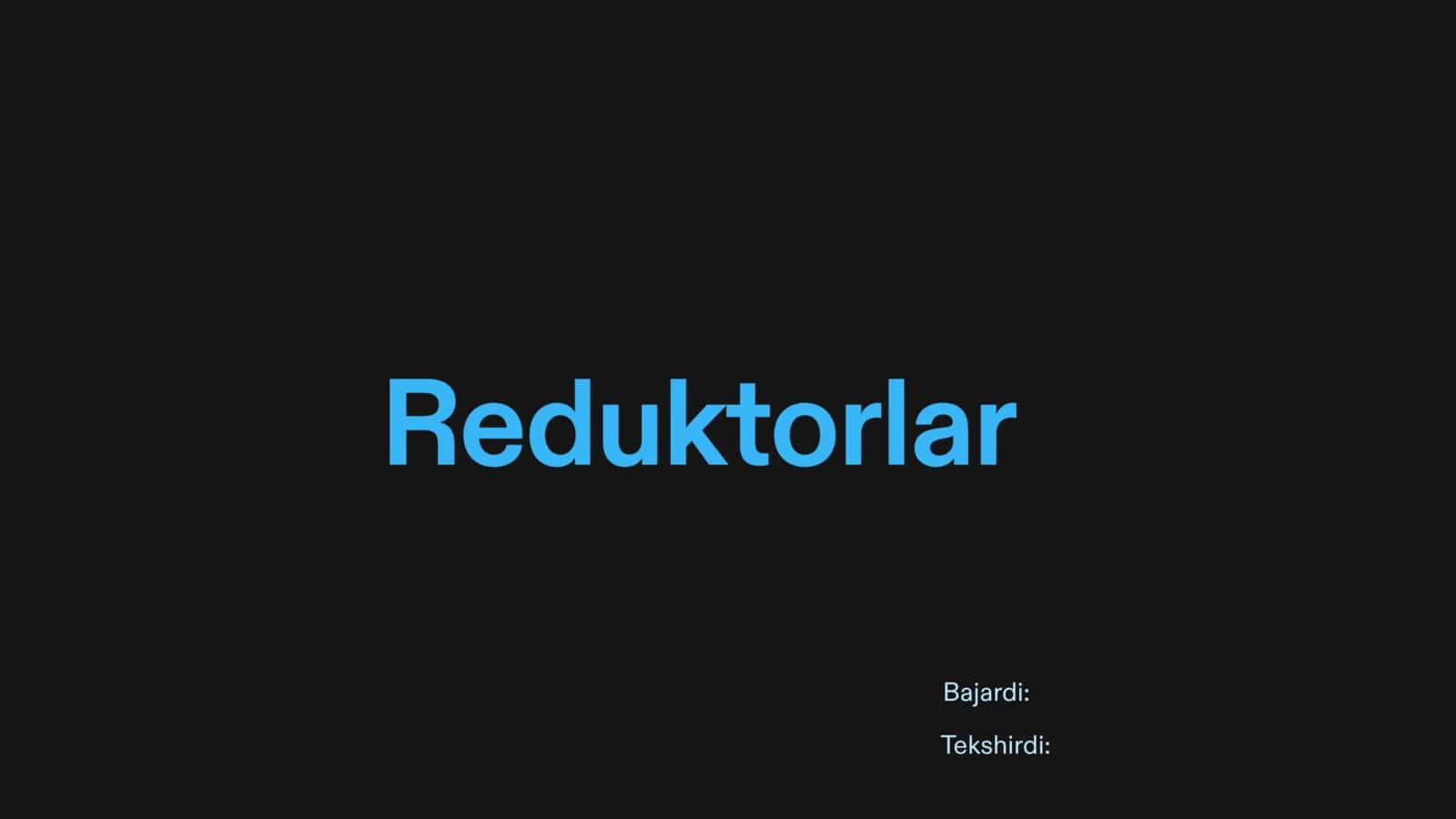 Reduktorlar 1