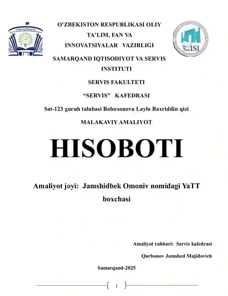 MALAKAVIY AMALIYOT HISOBOTI