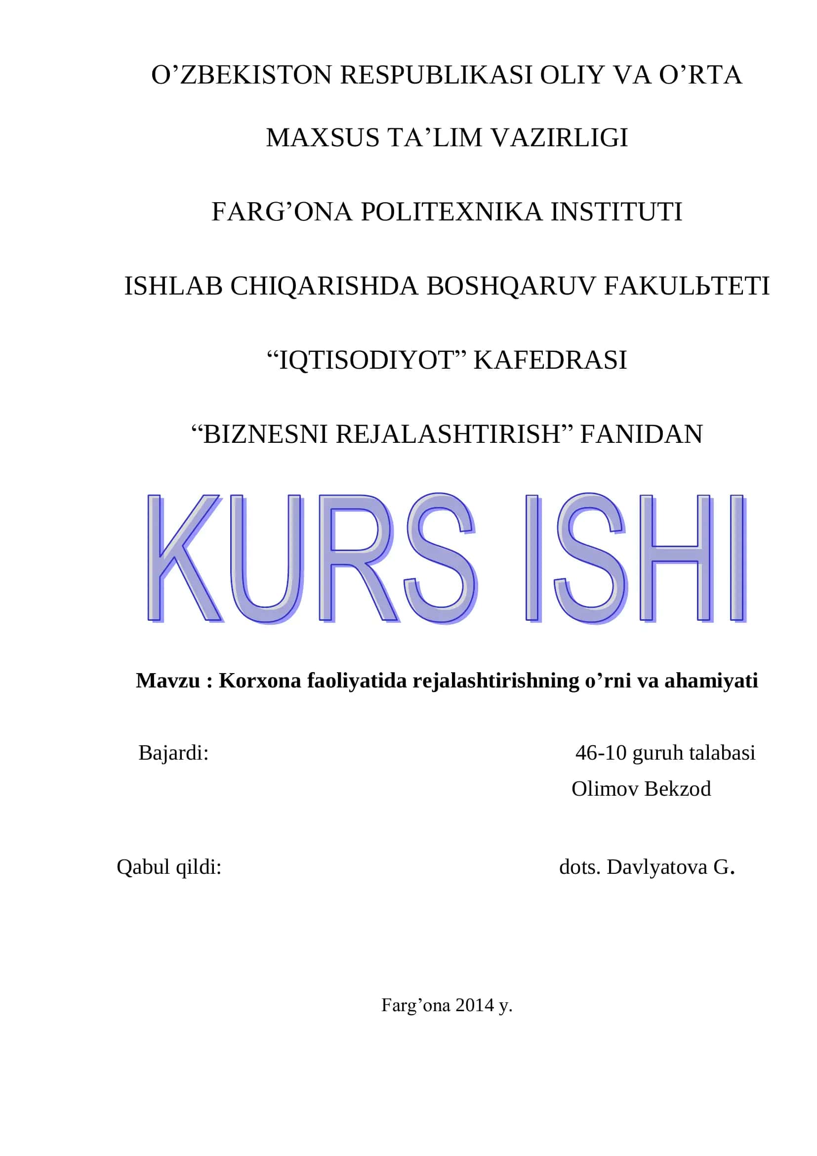 Korxona faoliyatida rejalashtirishning o’rni va ahamiyati 1