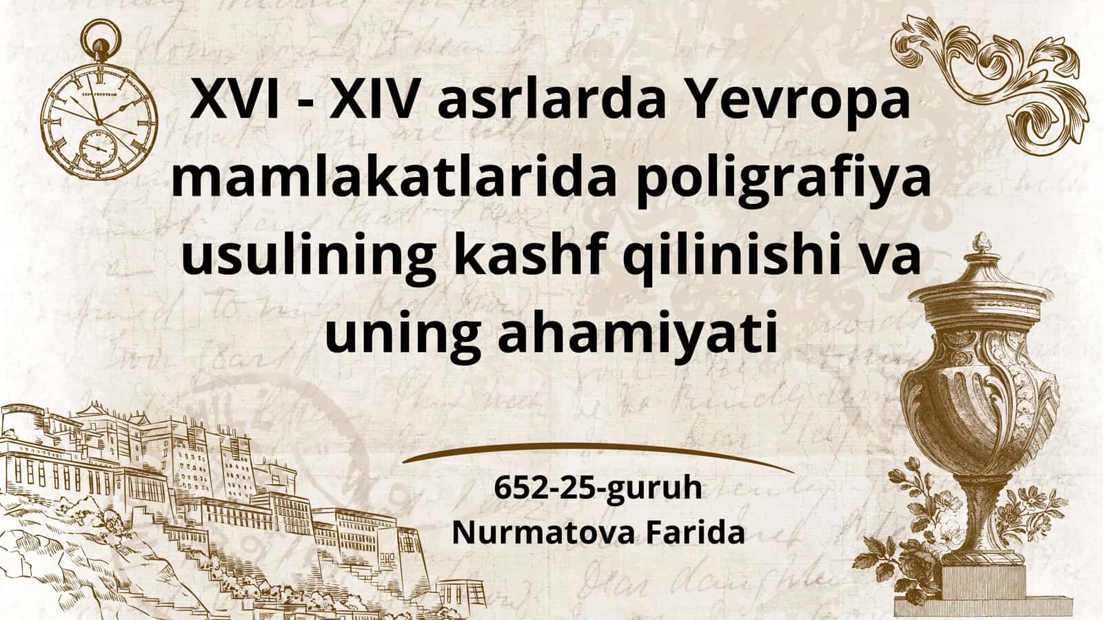 XVI - XIV asrlarda Yevropa mamlakatlarida poligrafiya usulining kashf qilinishi va uning ahamiyati 1