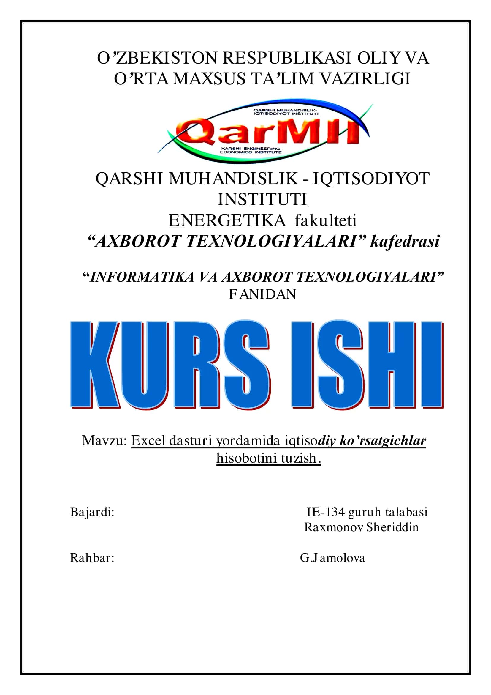 Excel dasturi yordamida iqtisodiy ko’rsatgichlar hisobotini tuzish 1