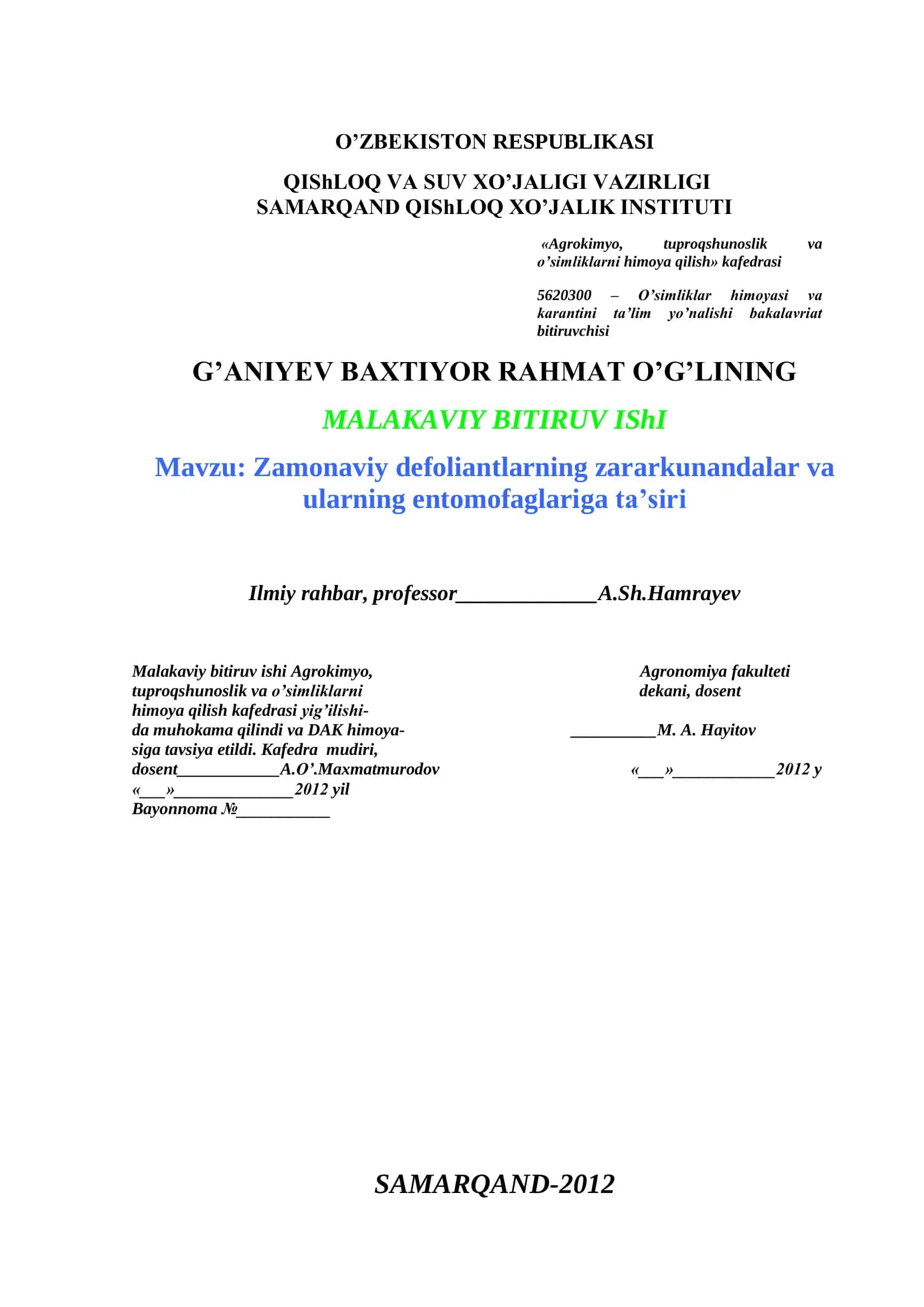 Zamonaviy defoliantlarning zararkunandalar va ularning entomofaglariga ta’siri 1
