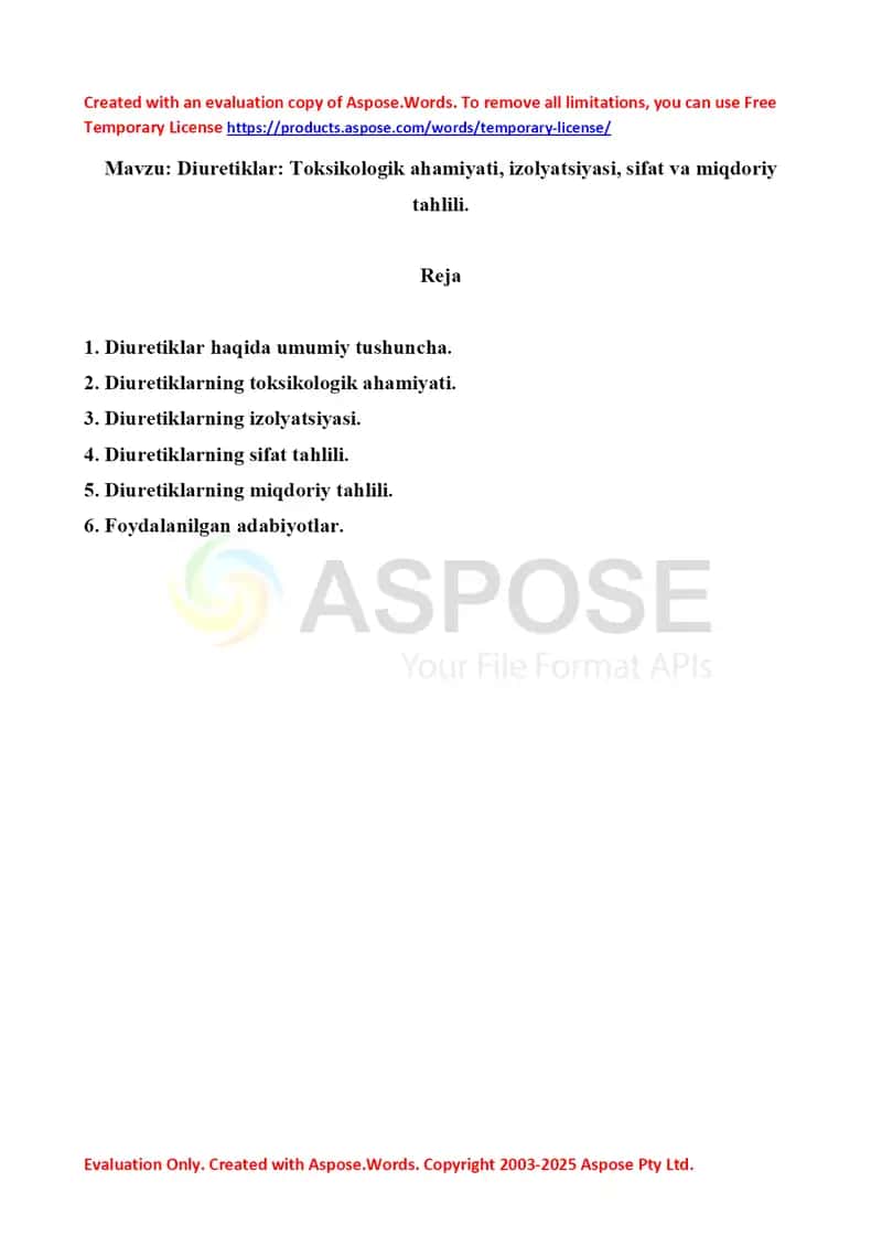 4. Diuretiklar. Toksikologik ahamiyati, izolyatsiyasi, sifat va miqdoriy tahlili. Referat 7 bet. 1