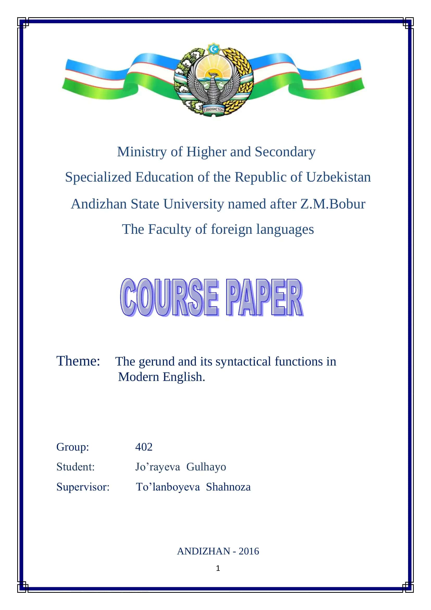 The gerund and its syntactical functions in Modern English 1