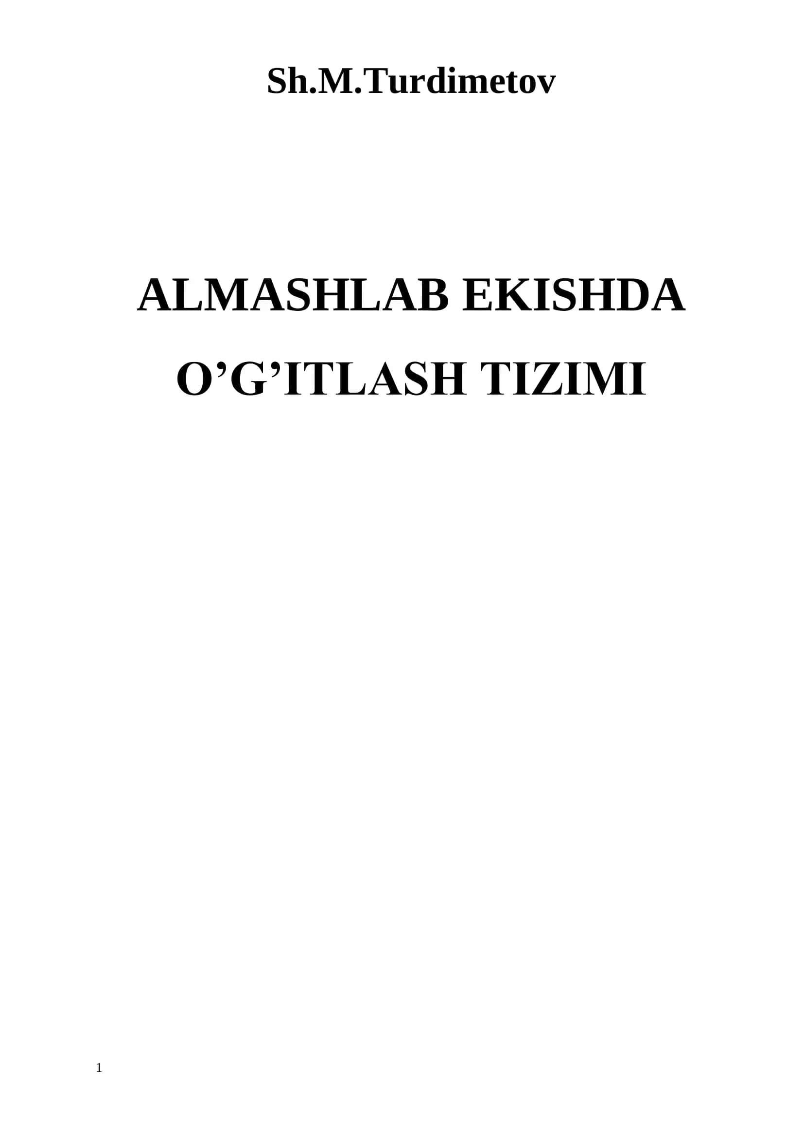ALMASHLAB EKISHDA O’G’ITLASH TIZIMI 1