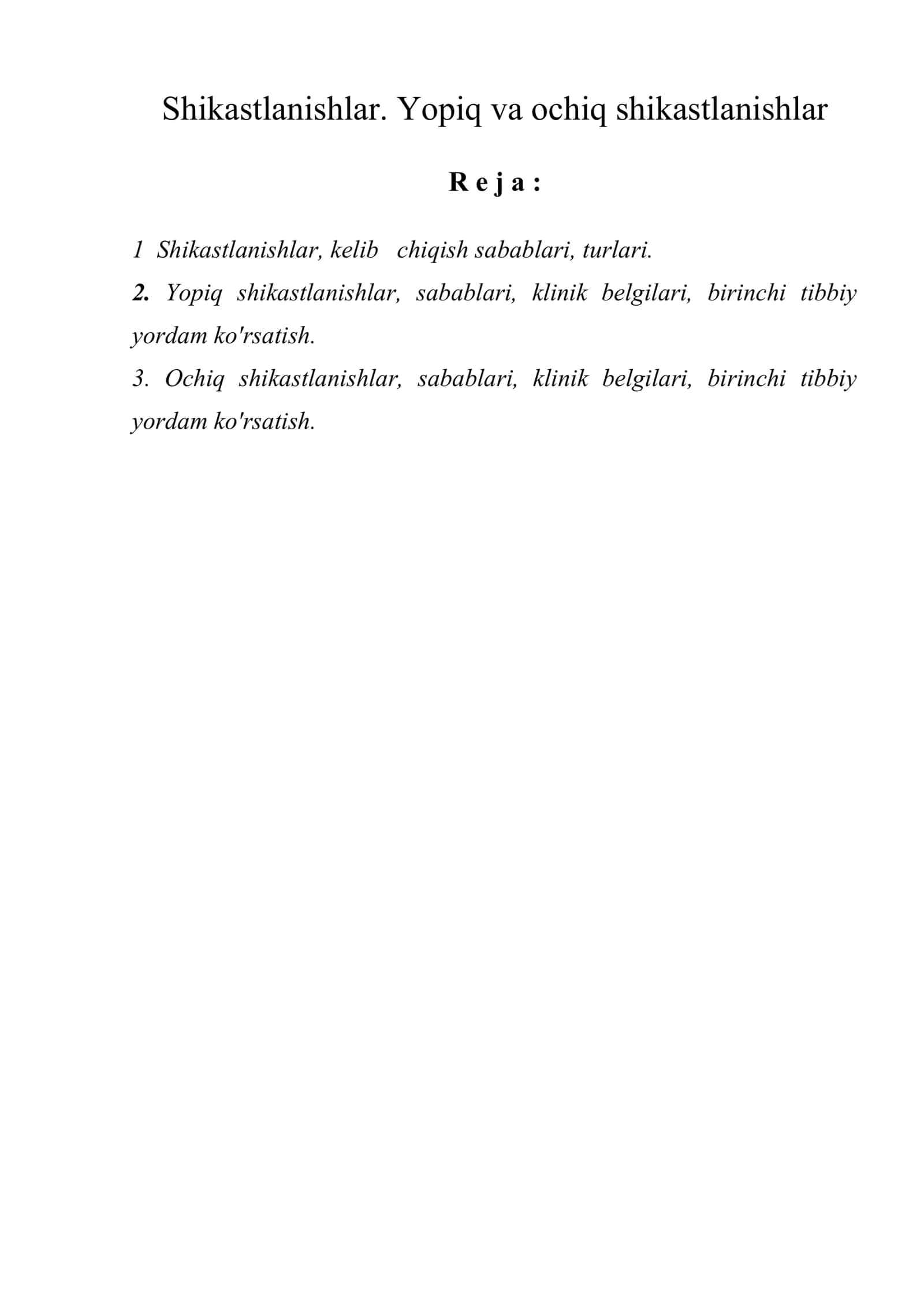 Shikastlanishlar. Yopiq va ochiq shikastlanishlar 1