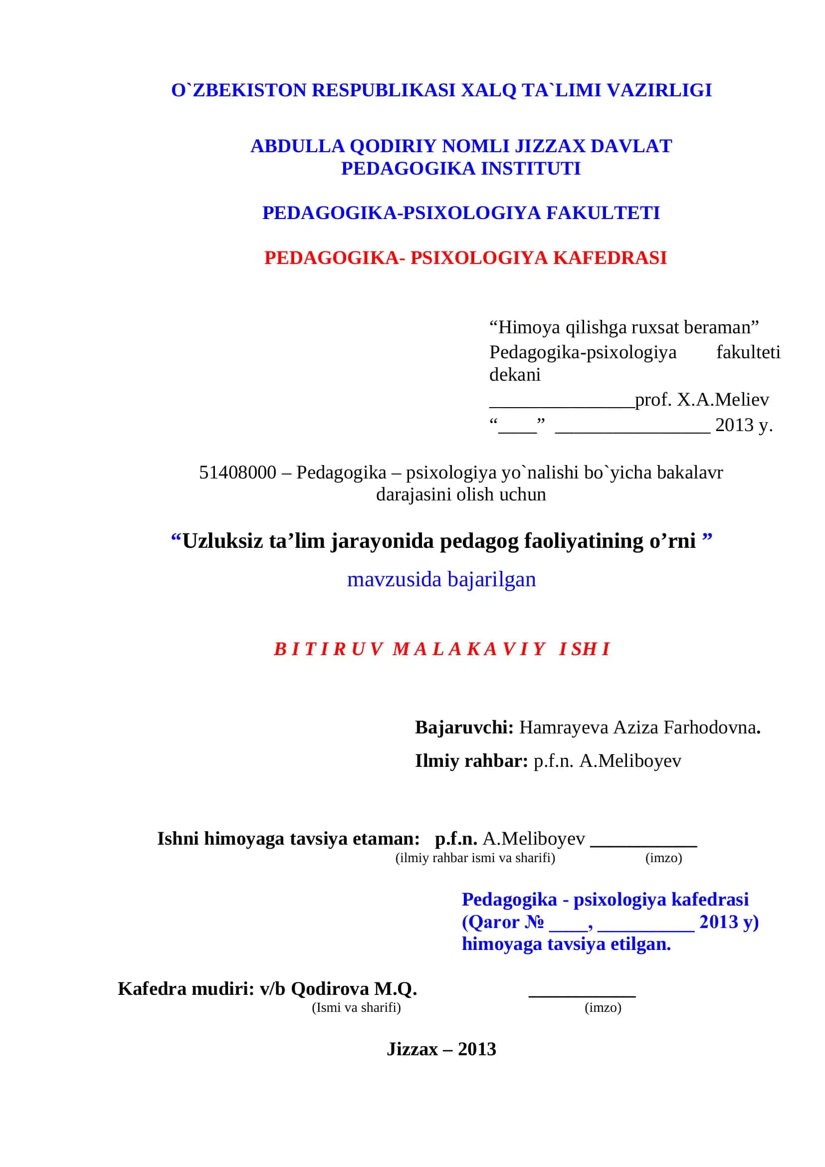 UZLUKSIZ TA’LIM JARAYONIDA PEDAGOGIK FAOLIYATNING METODOLOGIK ASOSLARI 1