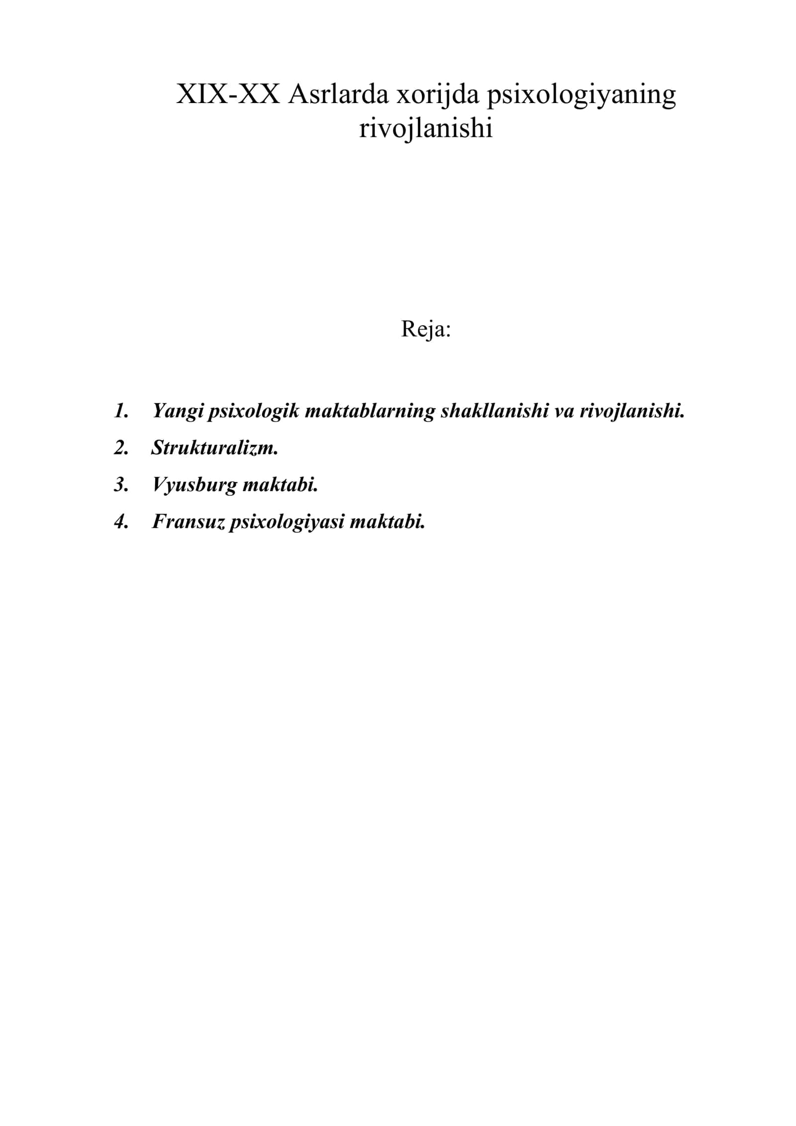 XIX-XX Asrlarda xorijda psixologiyaning rivojlanishi 1