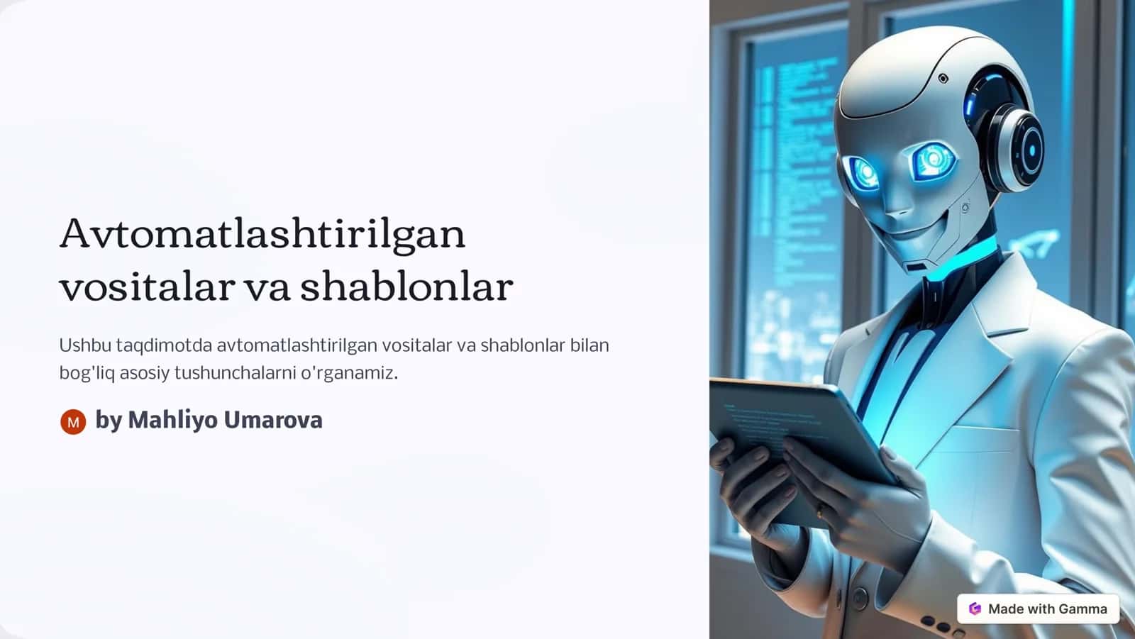 Avtomatlashtirilgan vositalar va shablonlar 1