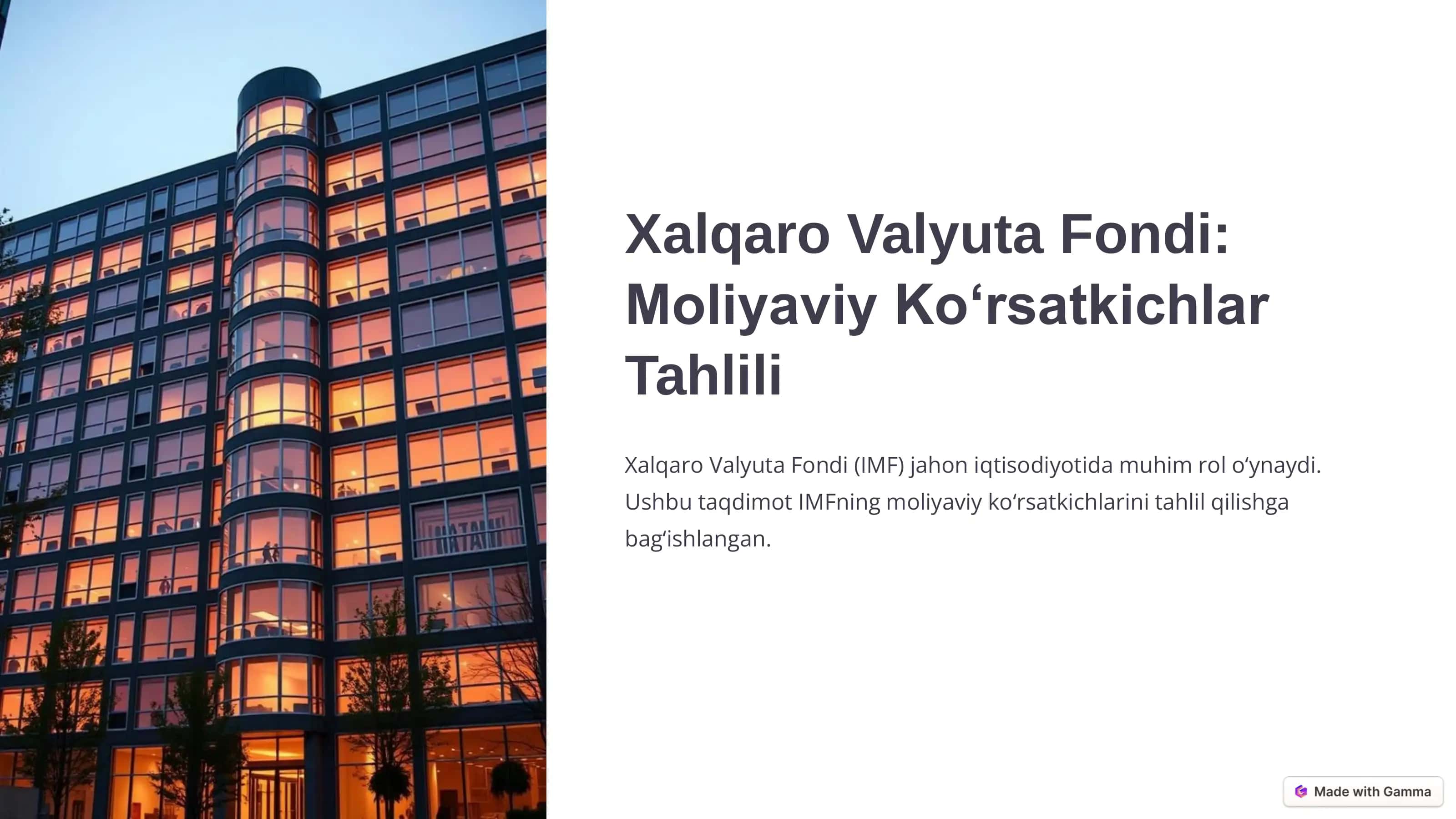 Xalqaro Valyuta Fondi Moliyaviy Ko‘rsatkichlar Tahlili 1