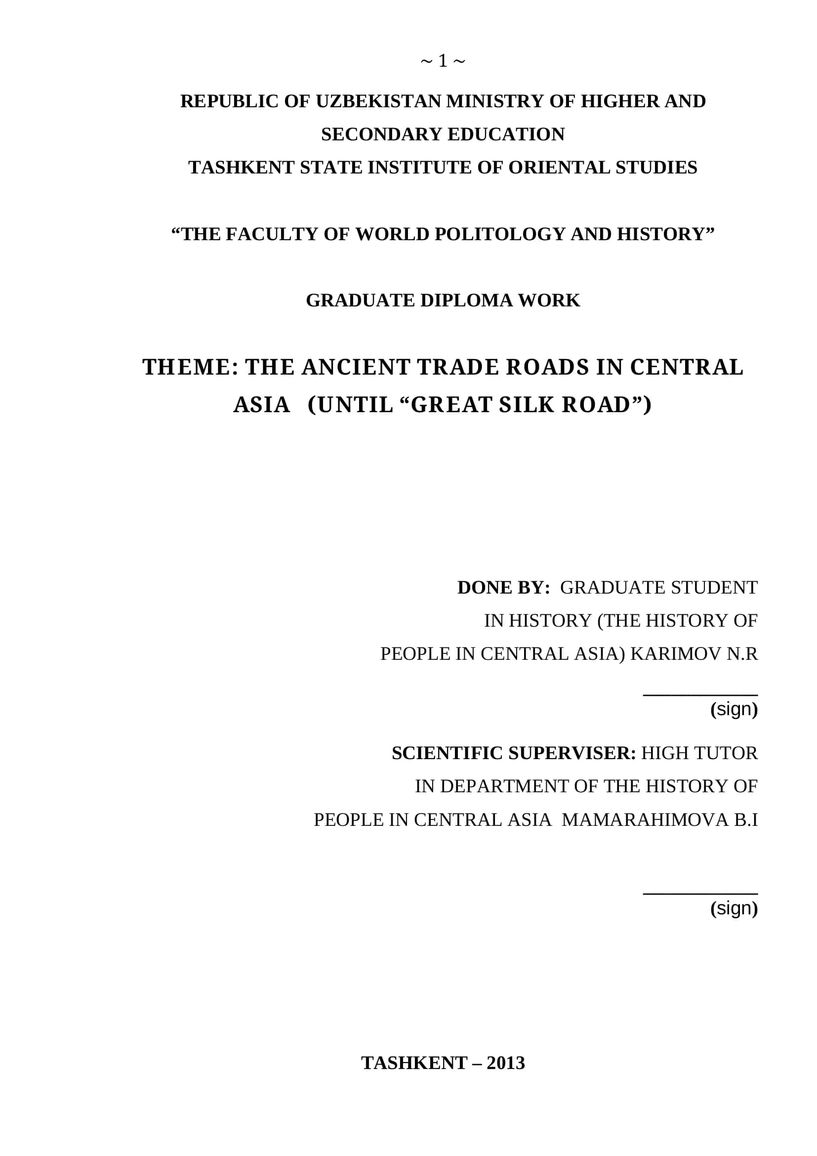 The Ancient Trade Roads in Central Asia 1